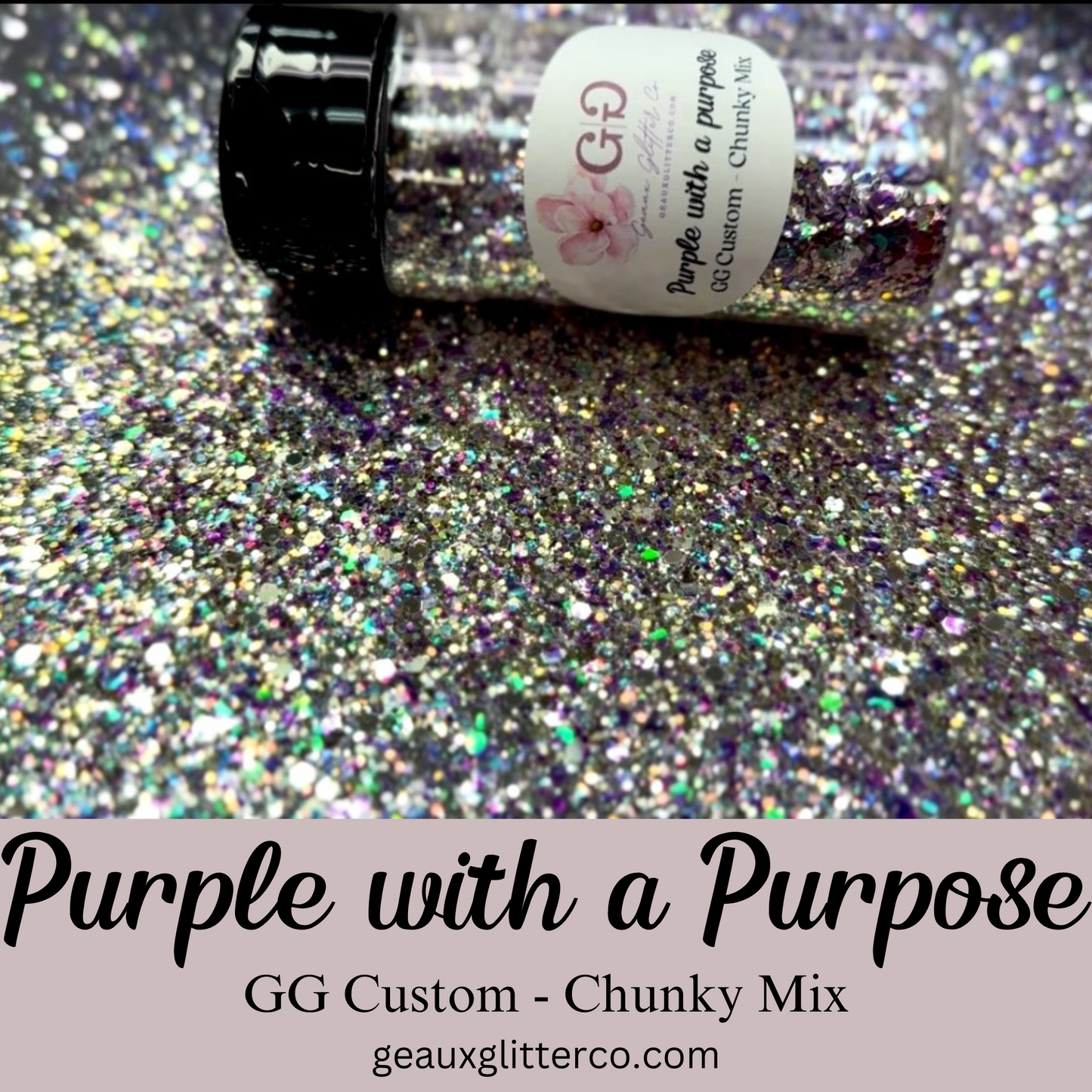 Purple with a Purpose - GG Custom - Chunky Mix