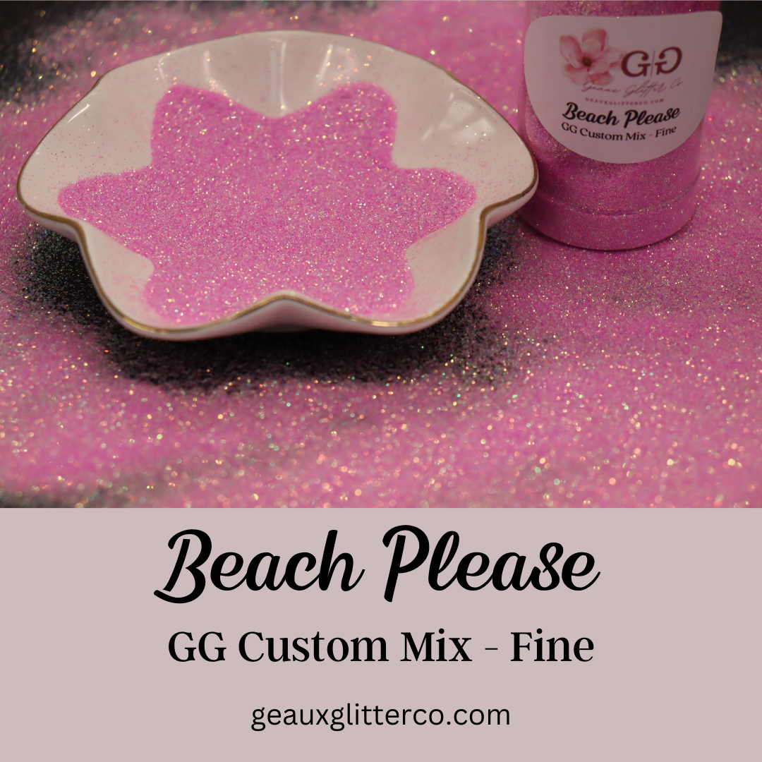 Beach Please - GG Custom Mix - Fine