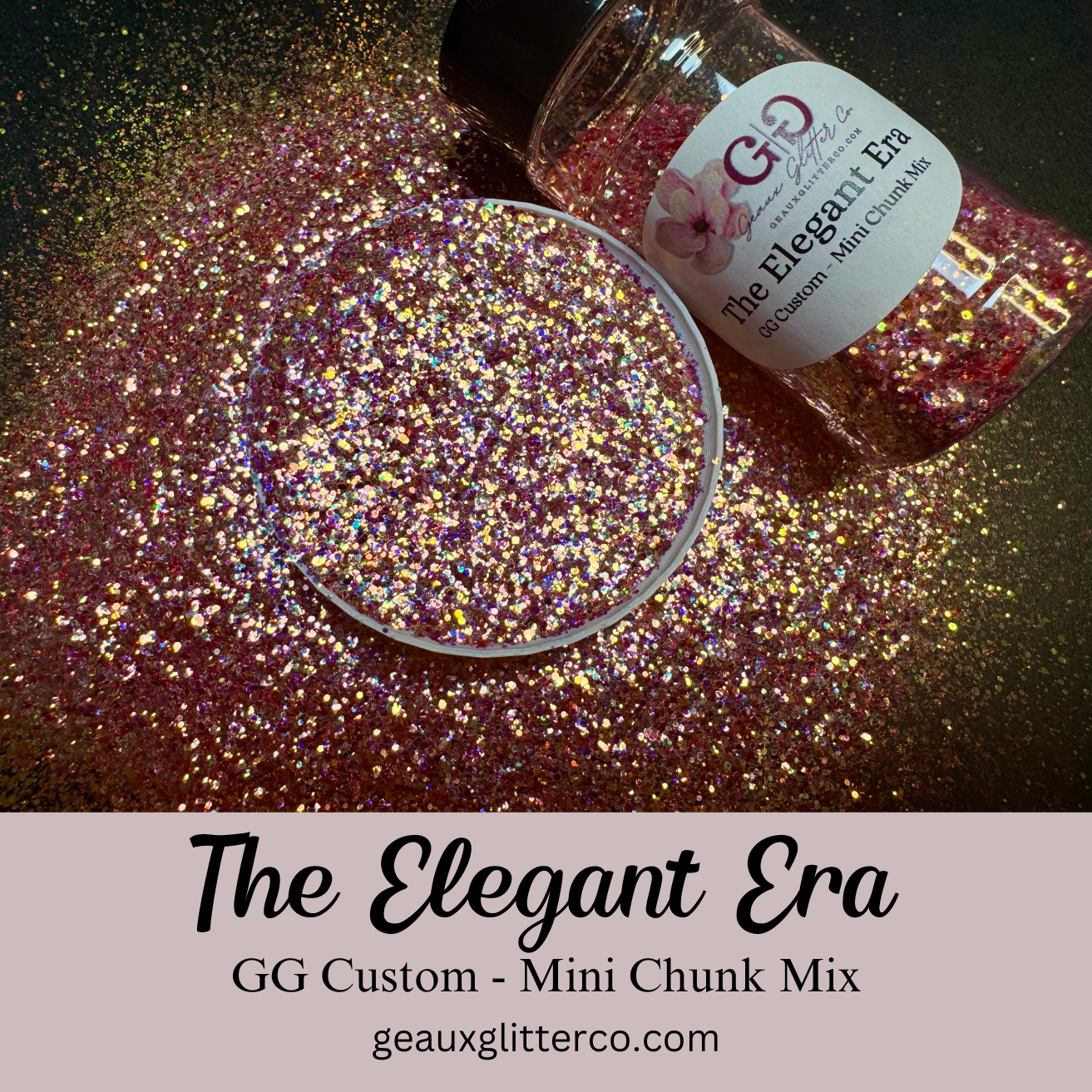 The Elegant Era - GG Custom - Mini Chunk Mix