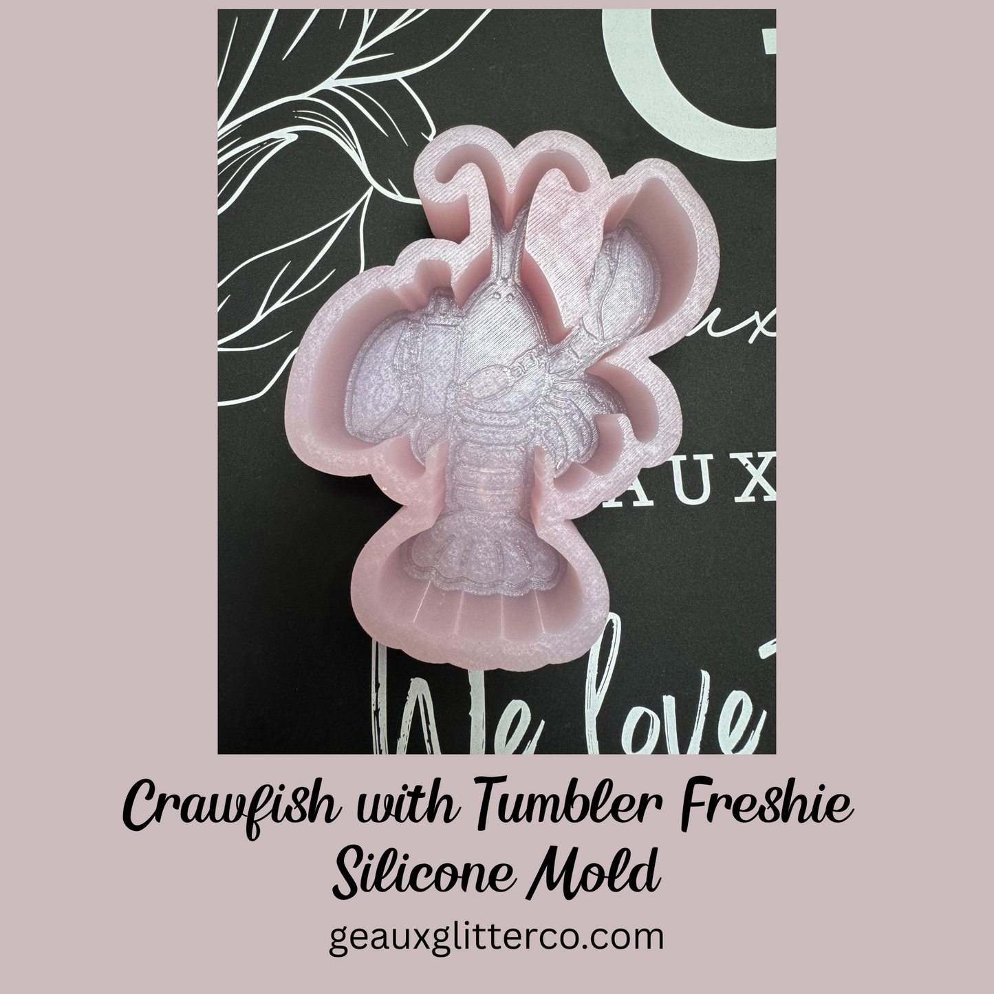Crawfish with Tumbler Freshie Silicone Mold