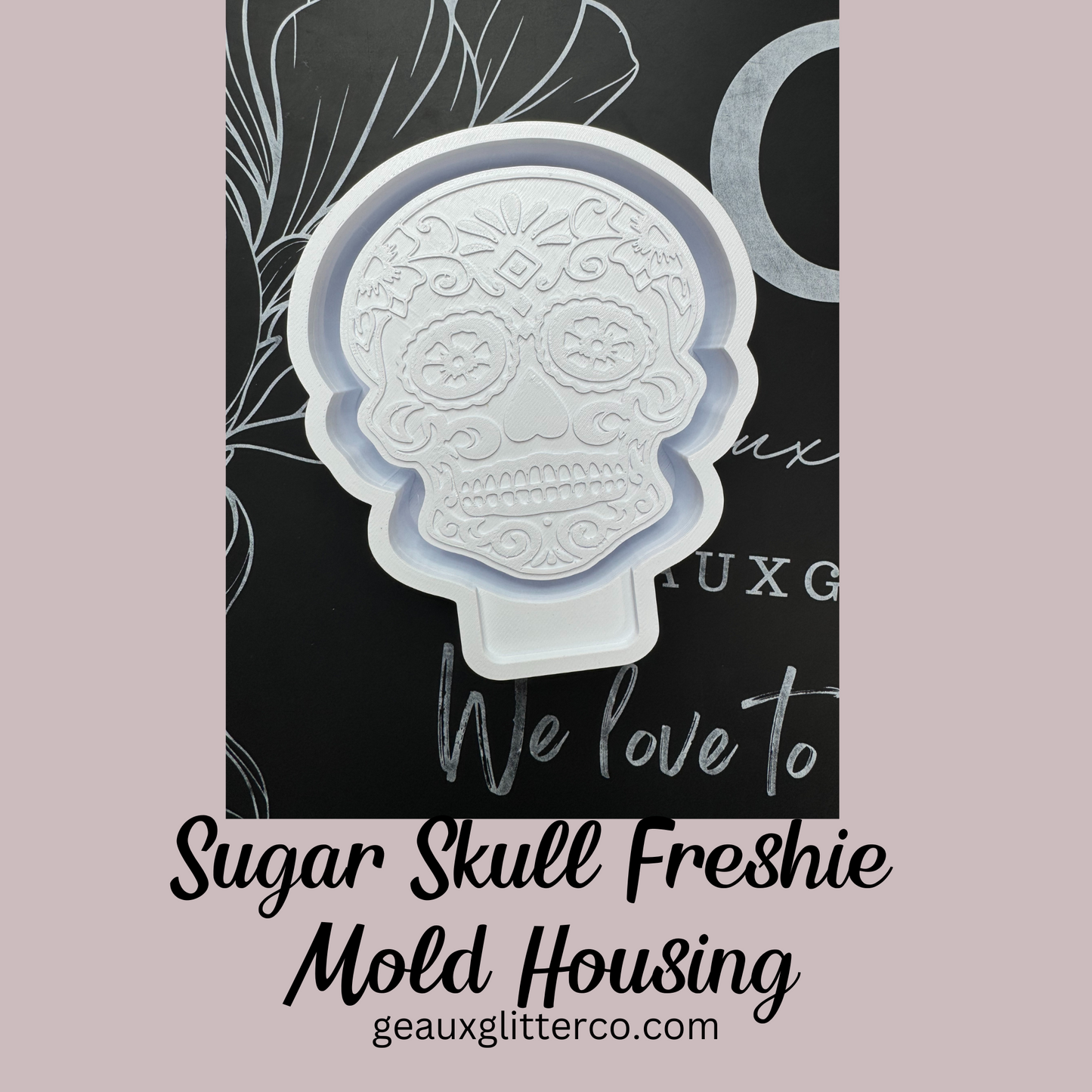 Sugar Skull Freshie Mold Housing