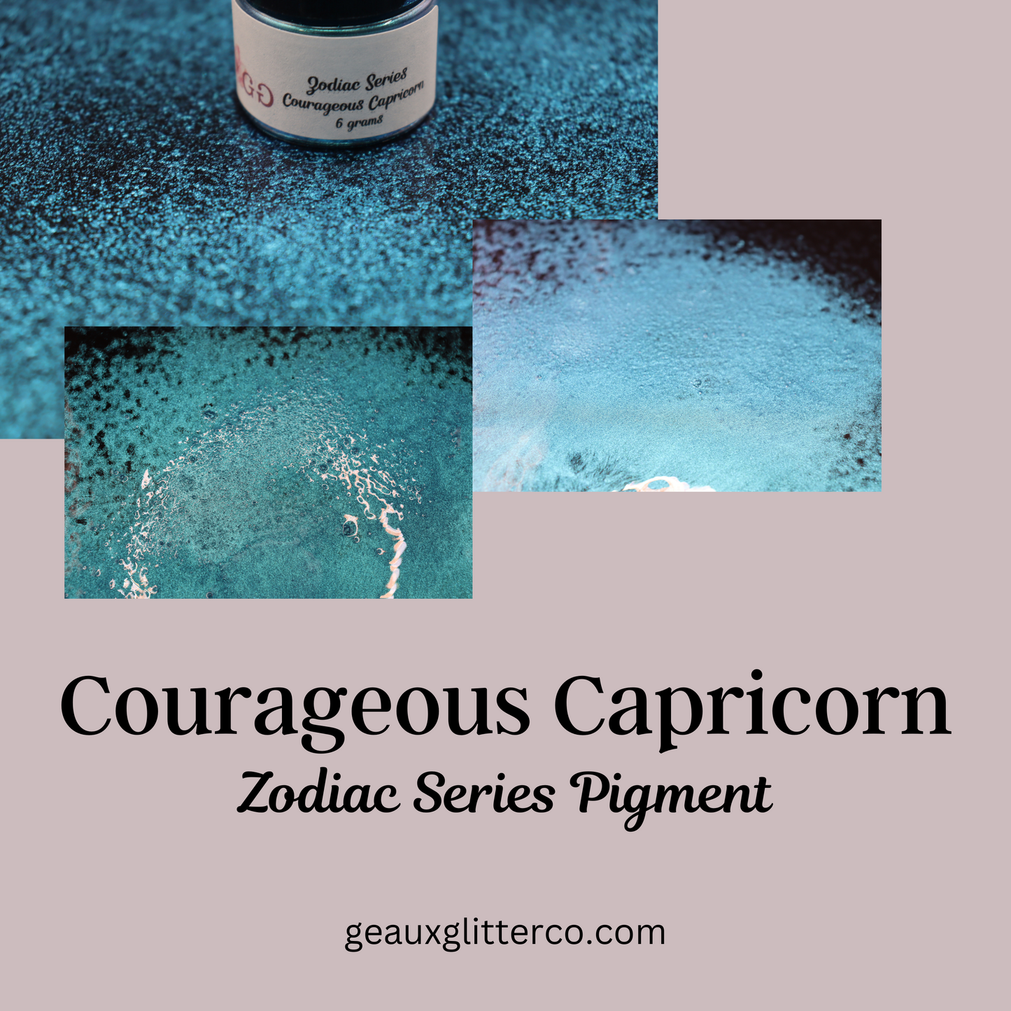 Courageous Capricorn - Zodiac Series - 6 grams