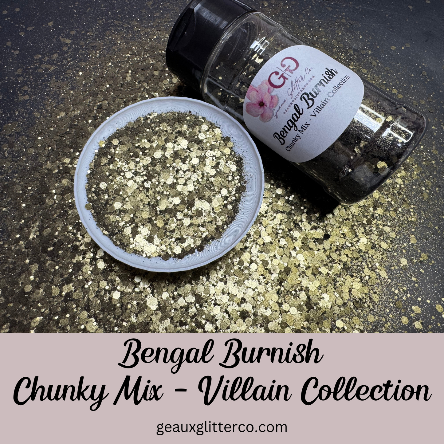 Bengal Burnish Chunky Mix - Villain Collection