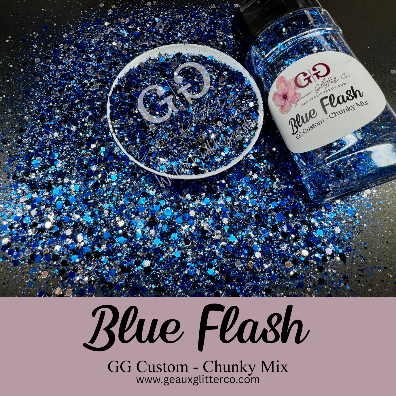 Blue Flash - GG Custom - Chunky Mix