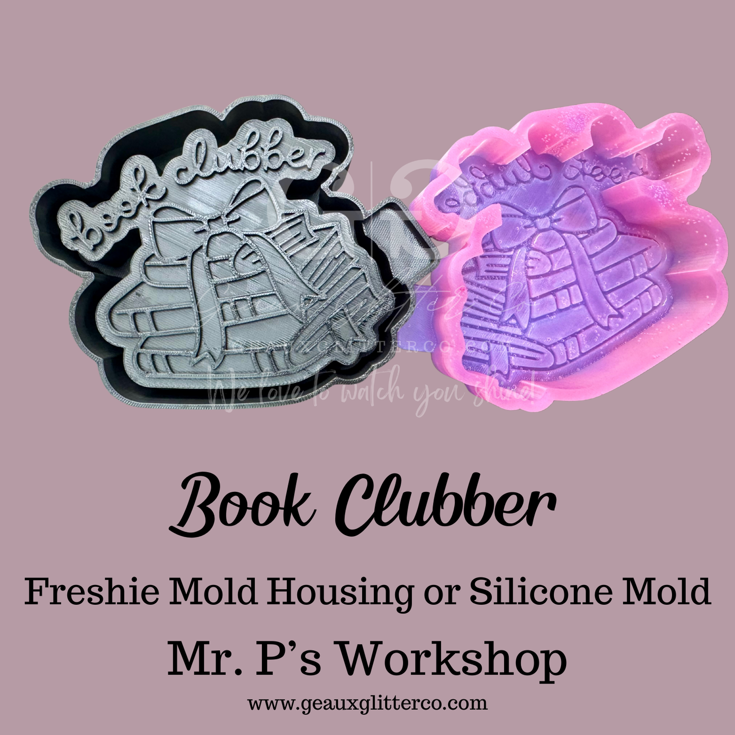 Book Clubber Freshie Housing or Silicone Mold
