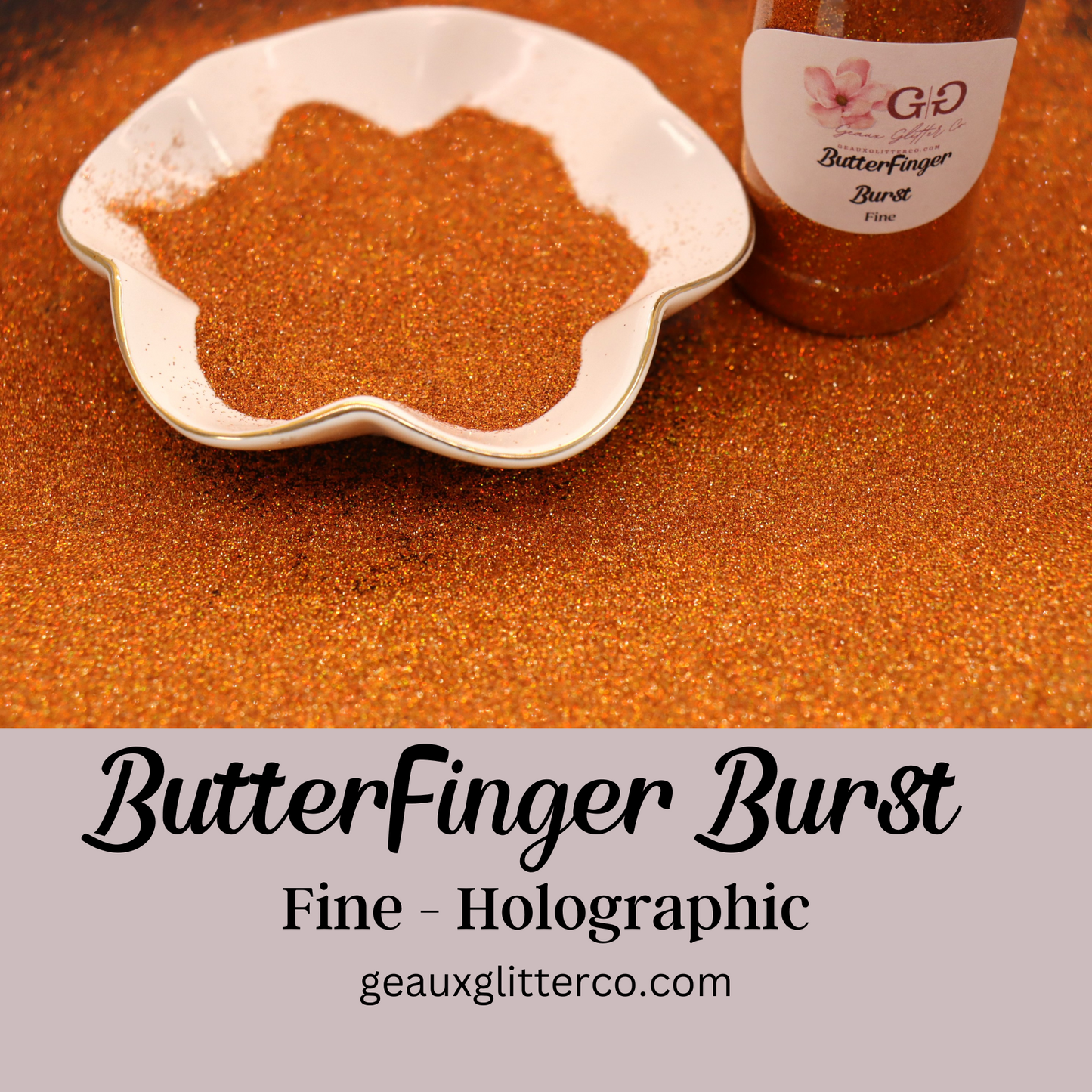 ButterFinger Burst Fine - Holographic