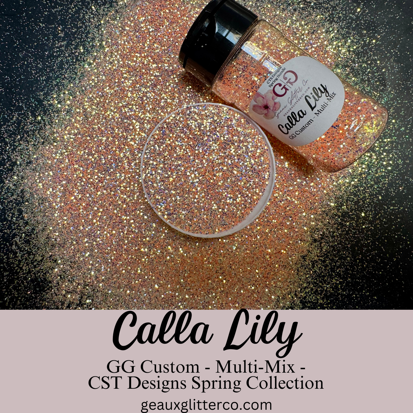 Calla Lilly - CST Designs Custom - Multi-Mix