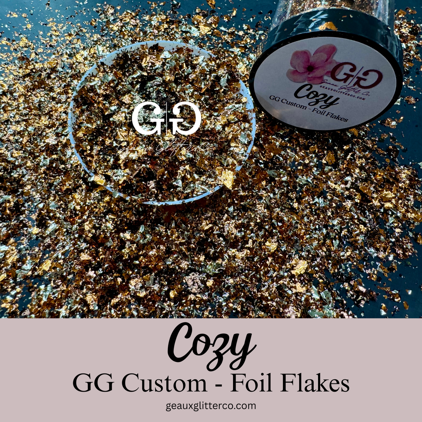 Cozy - GG Custom Foil Flakes