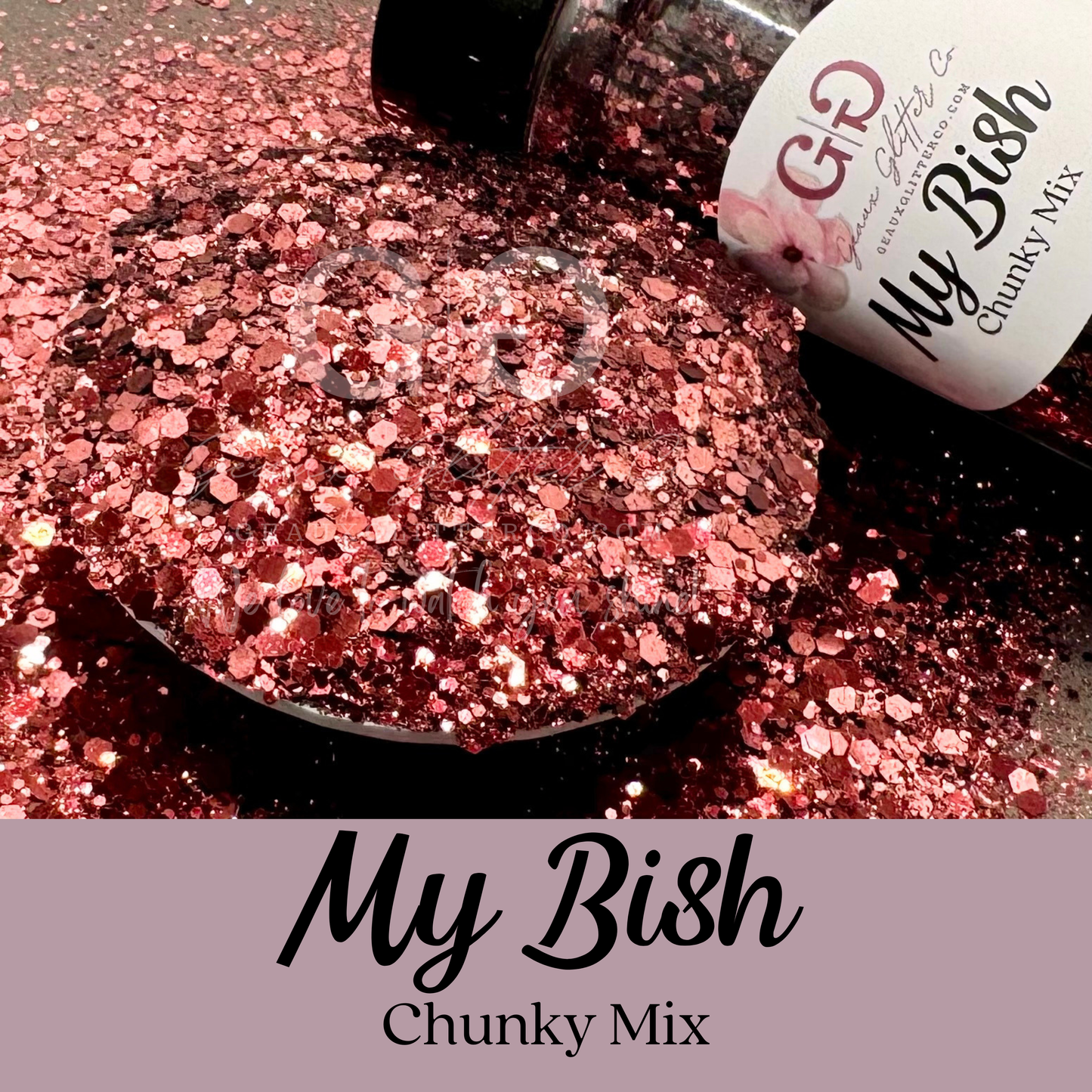 My Bish Chunky Mix
