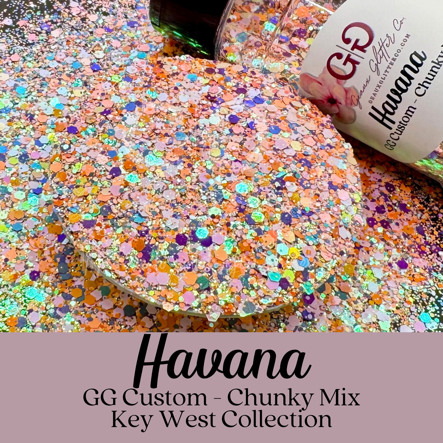 Havana - GG Custom - Chunky Mix - Key West Collection