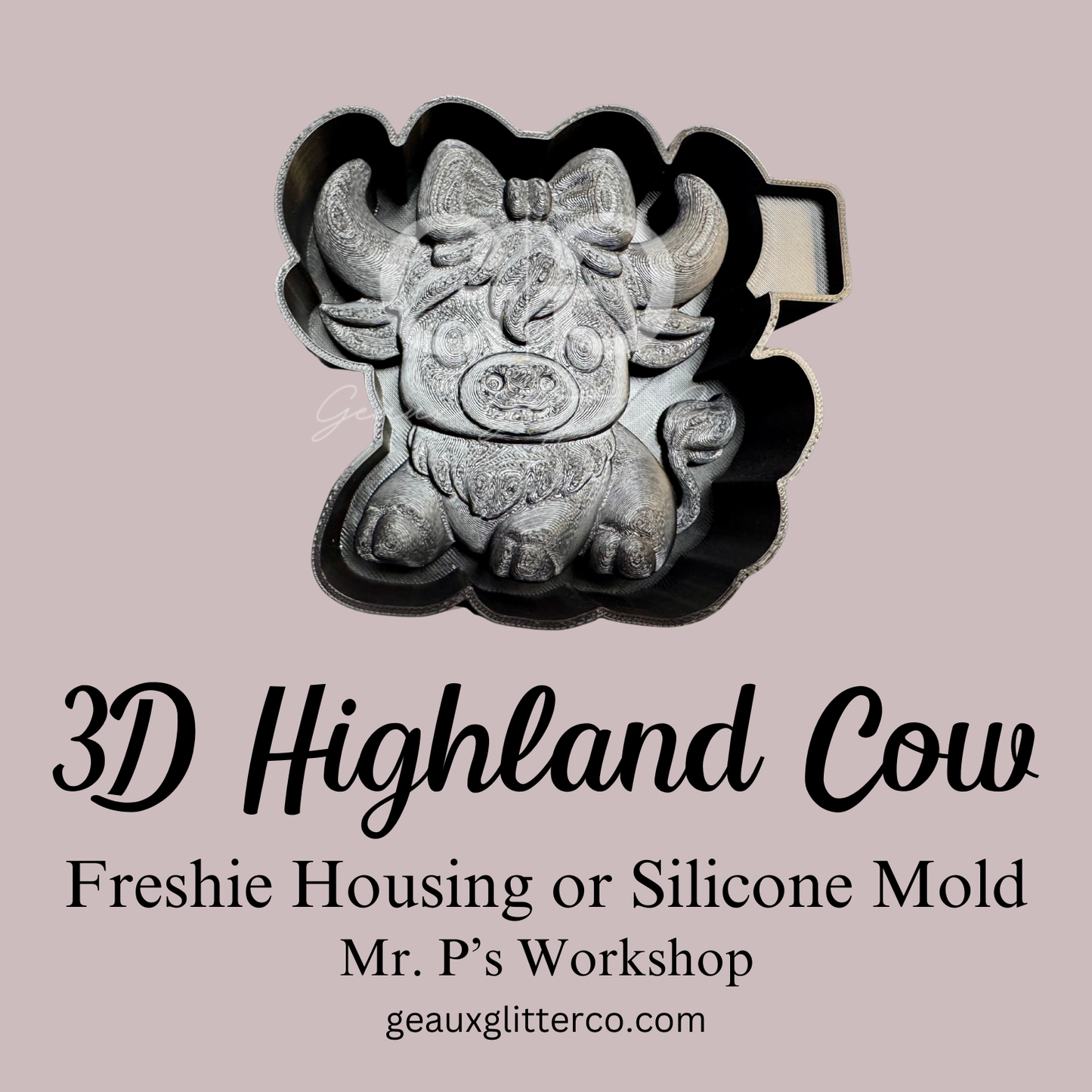 3D Highland Cow Freshie Housing or Silicone Mold