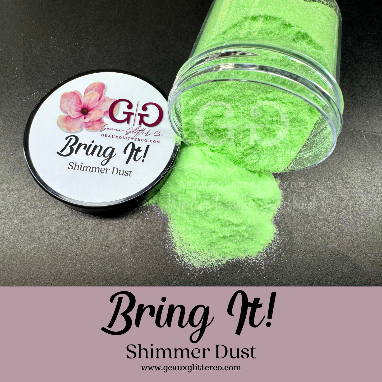 Bring It! Shimmer Dust