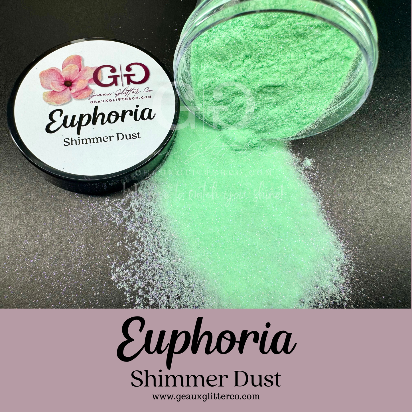 Euphoria - Shimmer Dust
