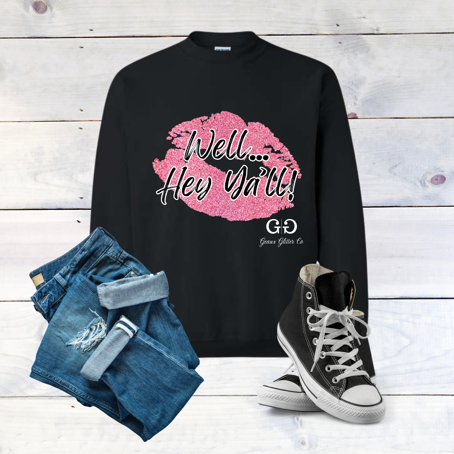 Well...Hey Ya'll Pink Glitter Lips Sweatshirt - Ready to Ship!