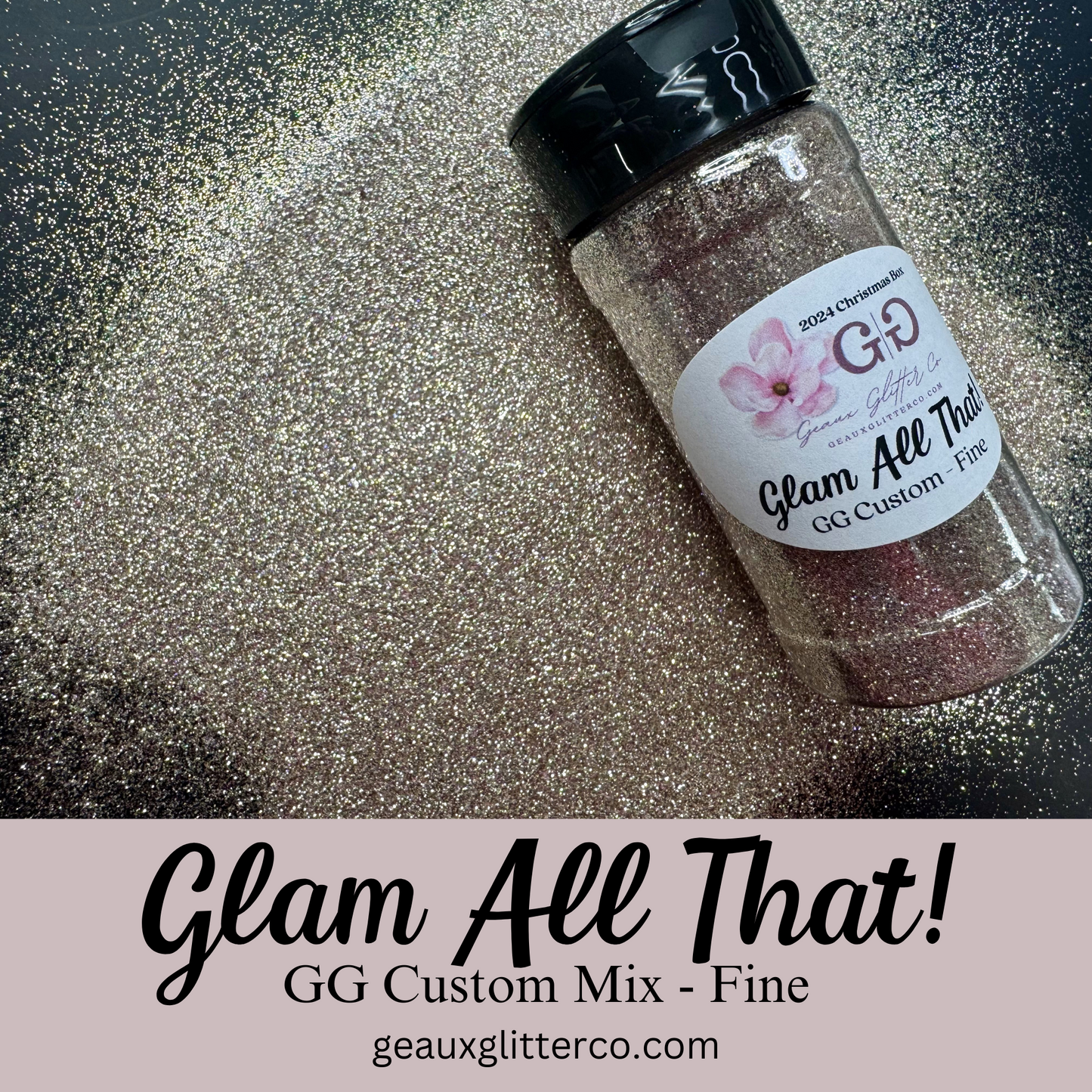 Glam All That! GG Custom Mix - Fine