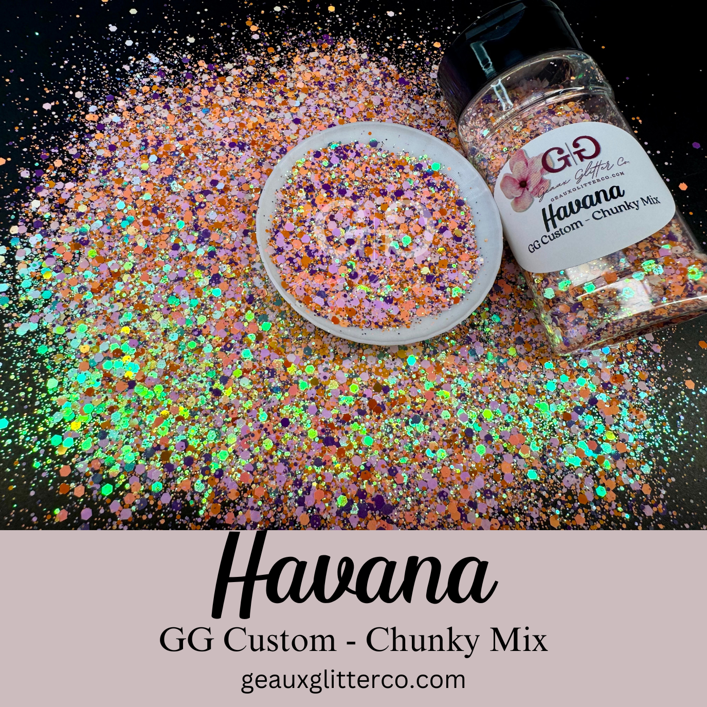 Havana - GG Custom - Chunky Mix