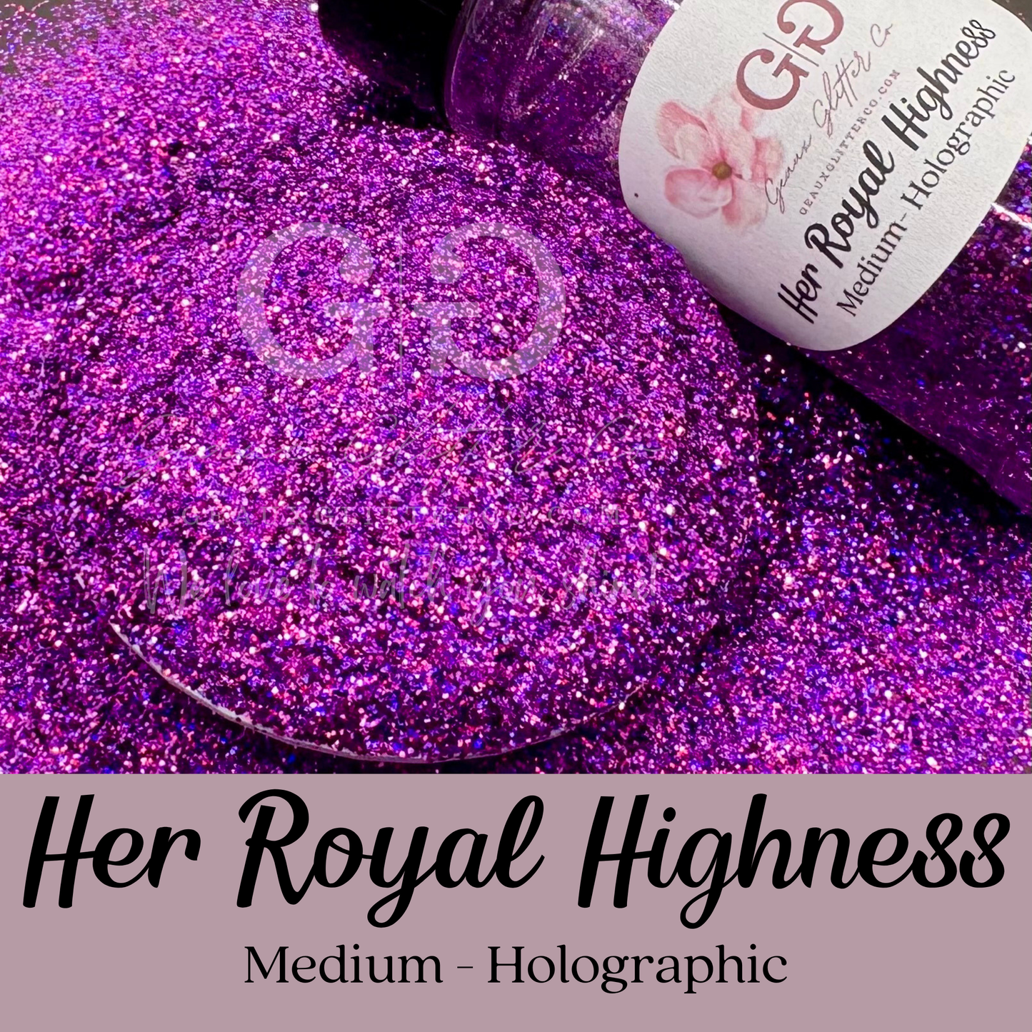 Her Royal Highness Medium - Holographic