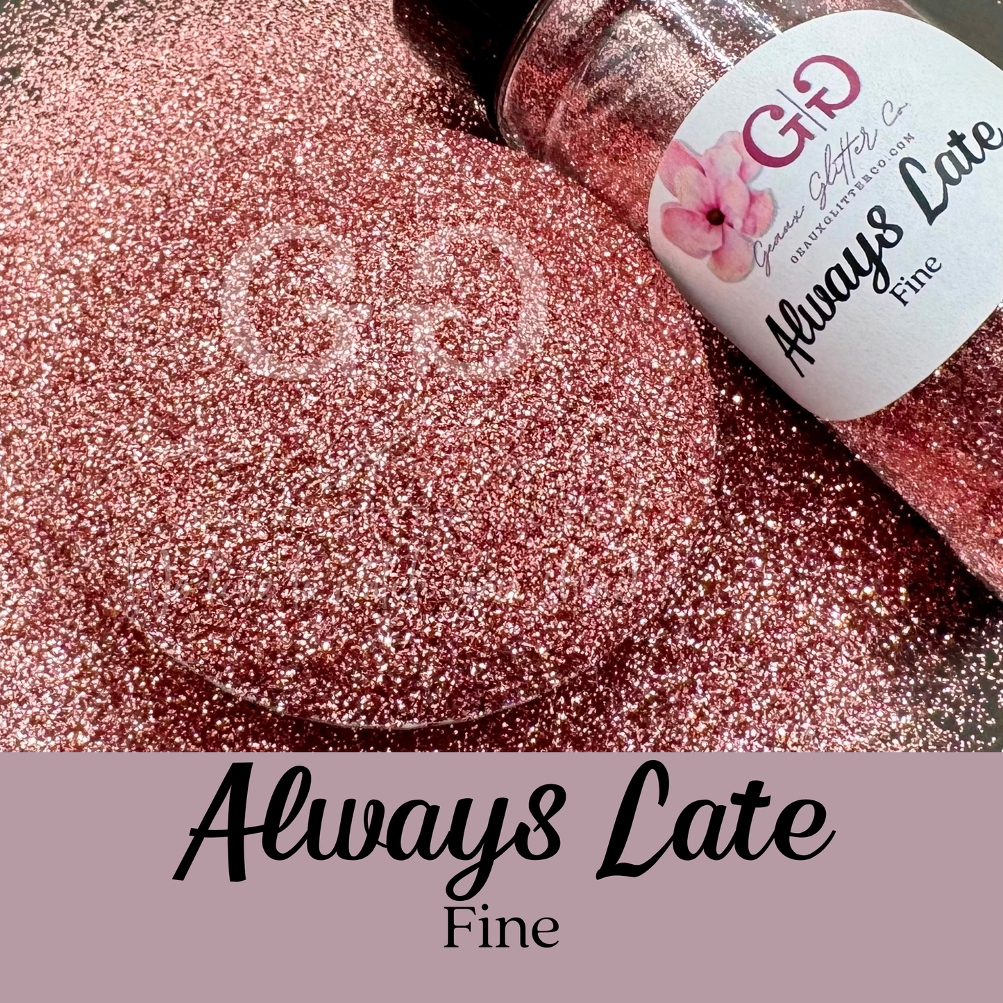 Always Late Fine