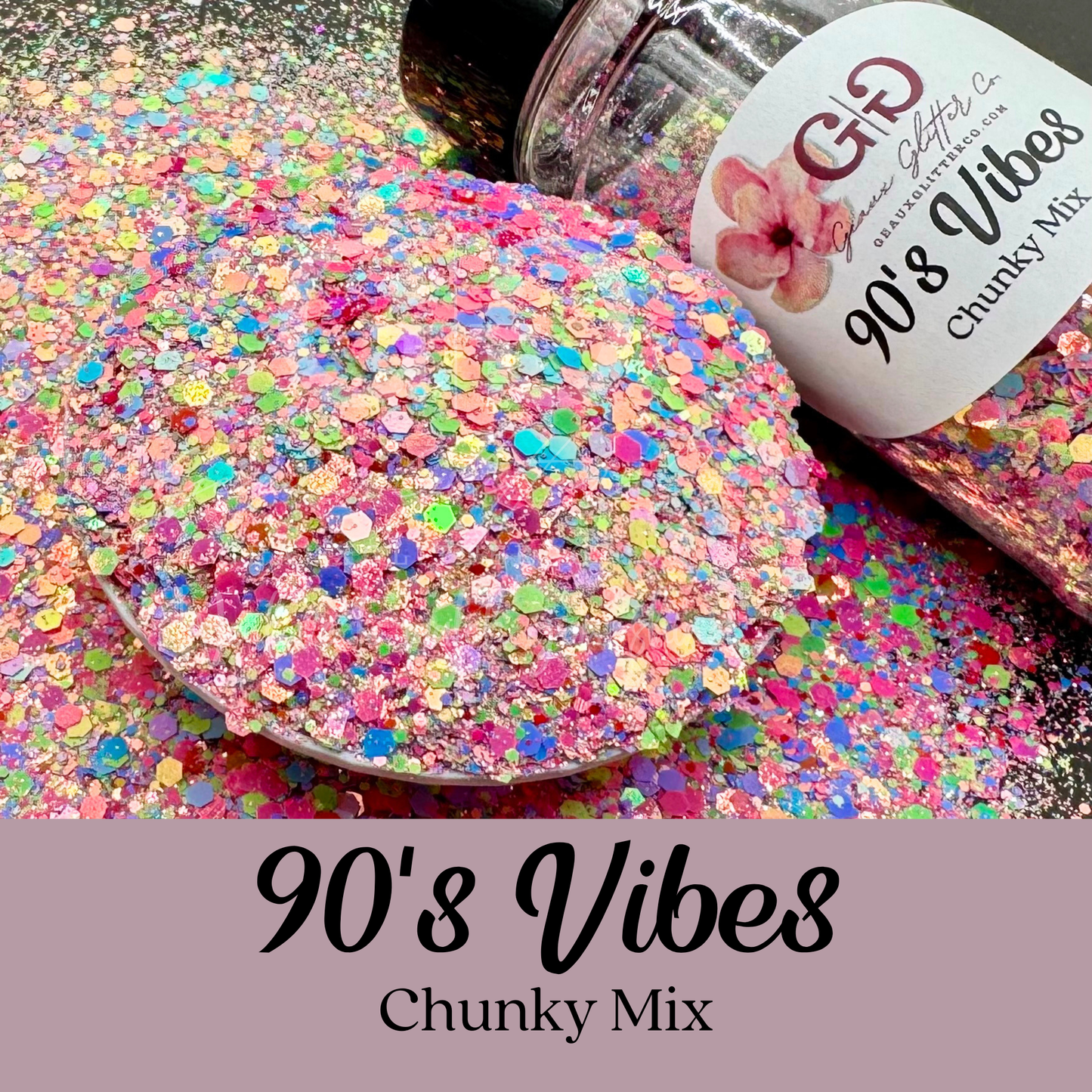 90's Vibes Chunky Mix