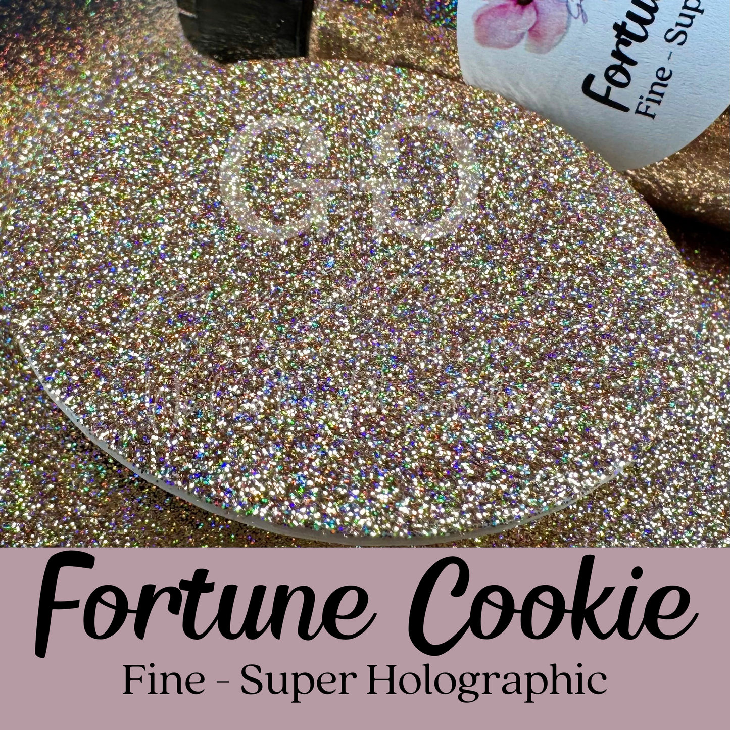 Fortune Cookie Fine - Super Holographic
