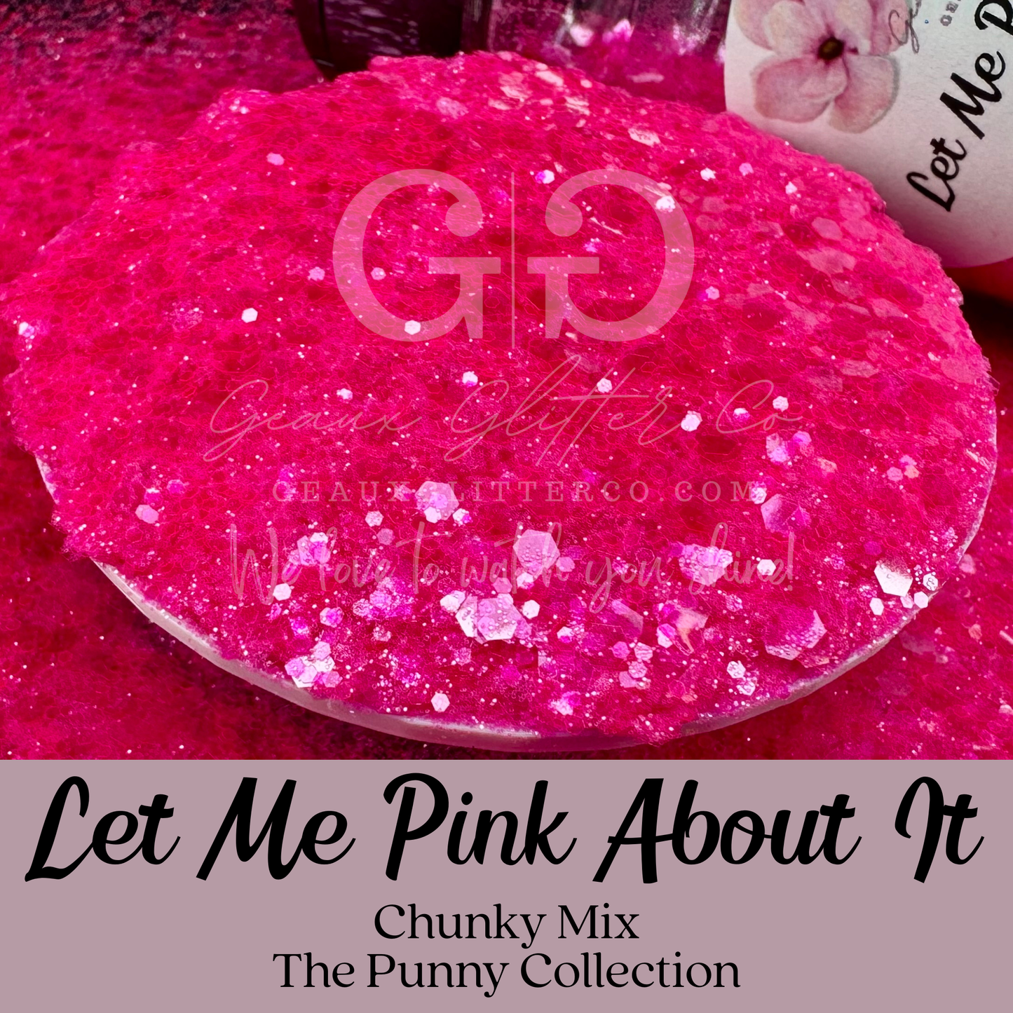 Let Me Pink About It Chunky Mix - The Punny Collection