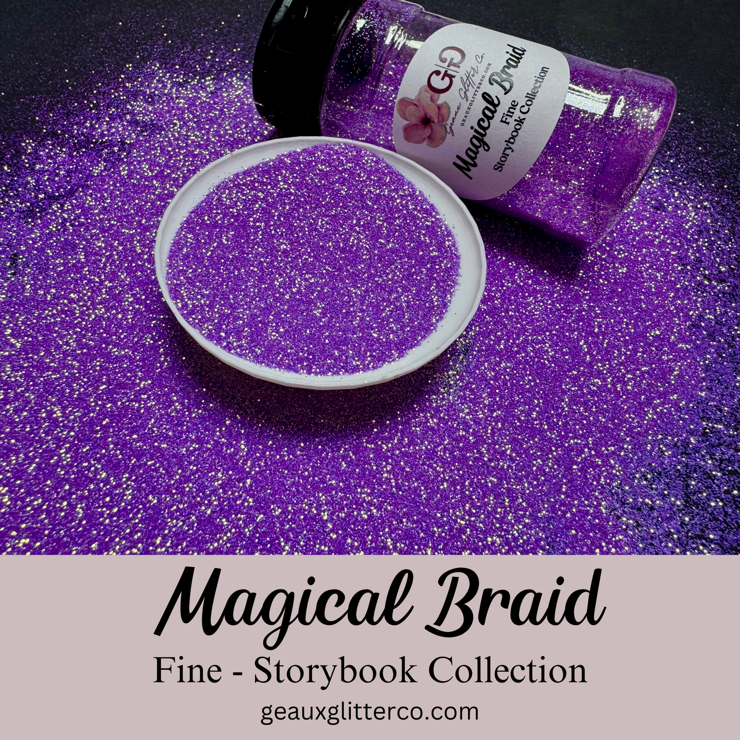 Magical Braid - Fine - Storybook Collection