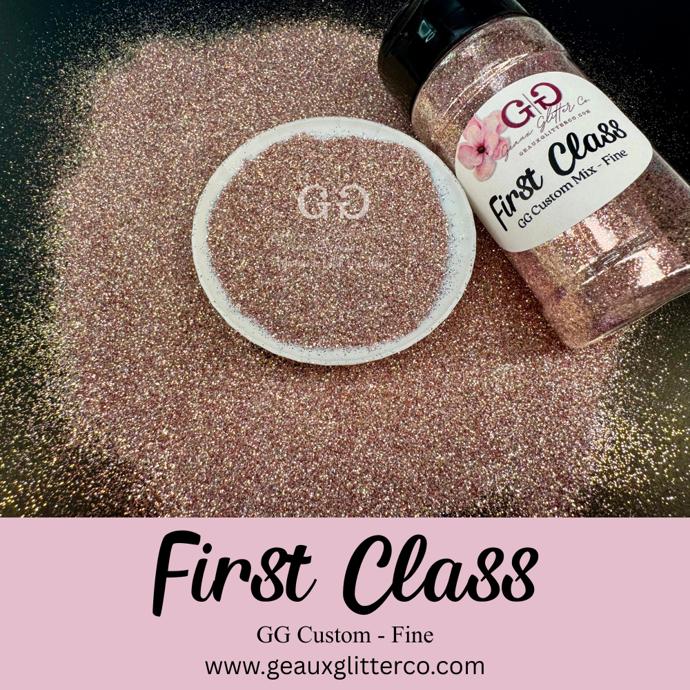 First Class - GG Custom Mix Fine