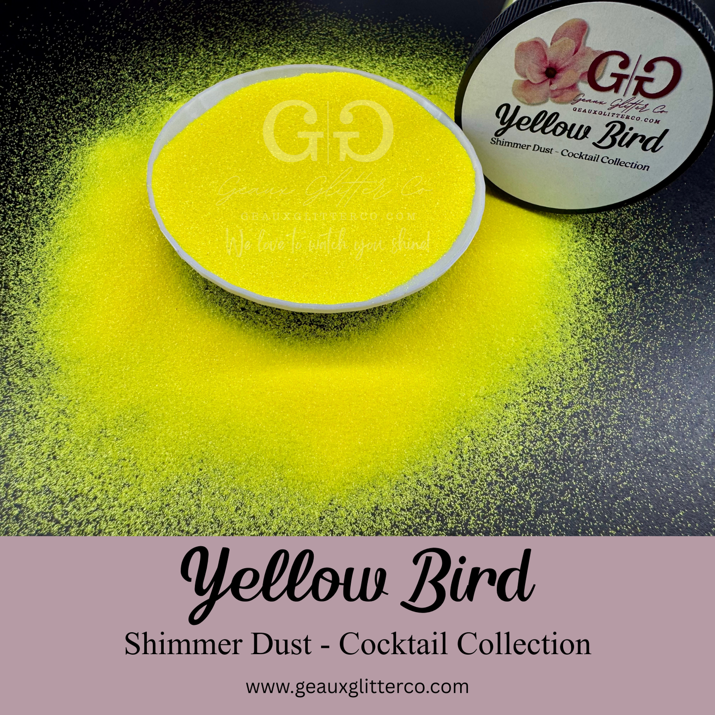 Yellow Bird Shimmer Dust - Cocktail Collection