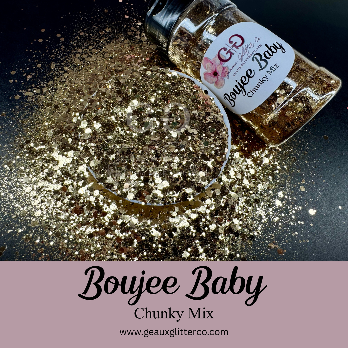 Boujee Baby Chunky Mix