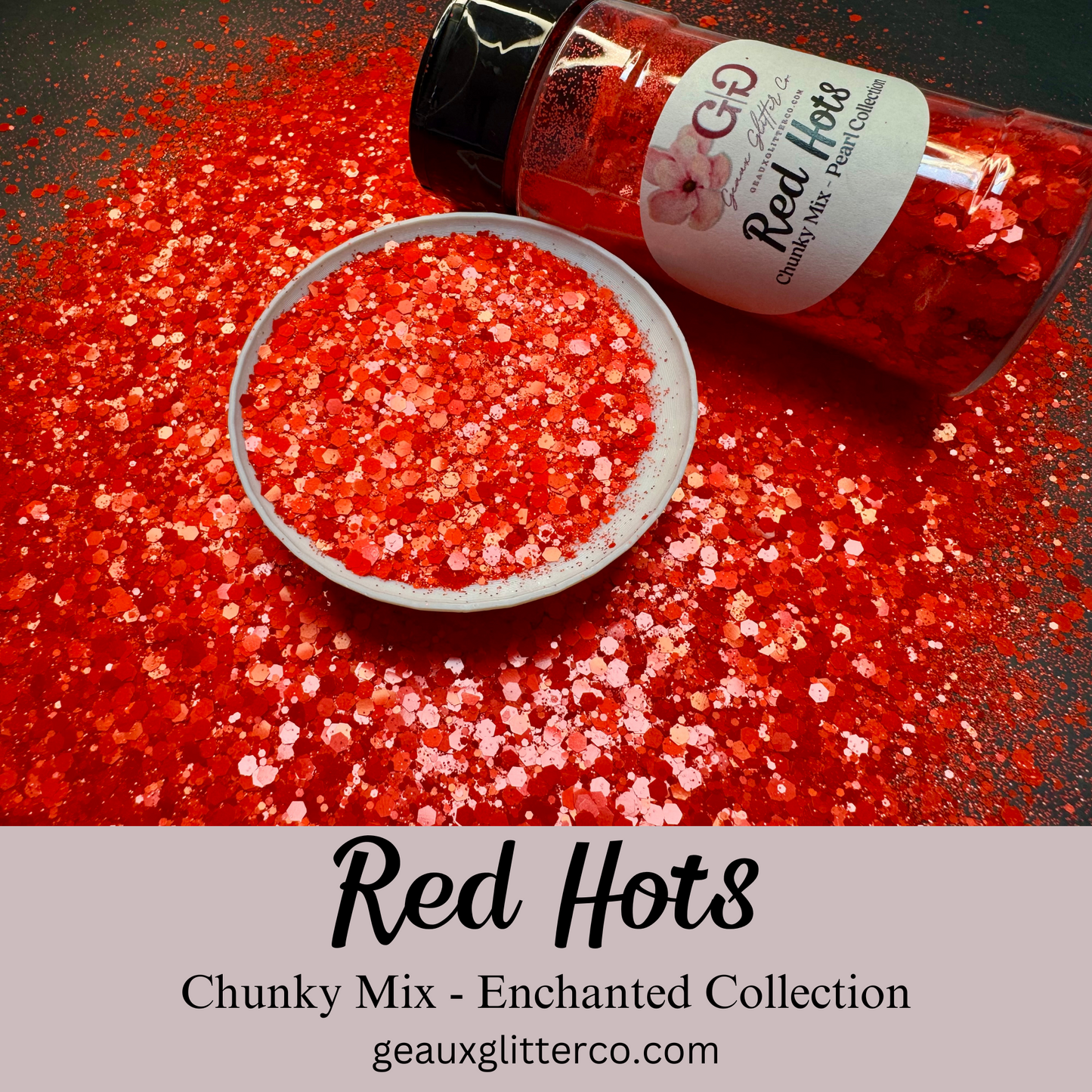 Red Hots Chunky Mix - Enchanted Collection