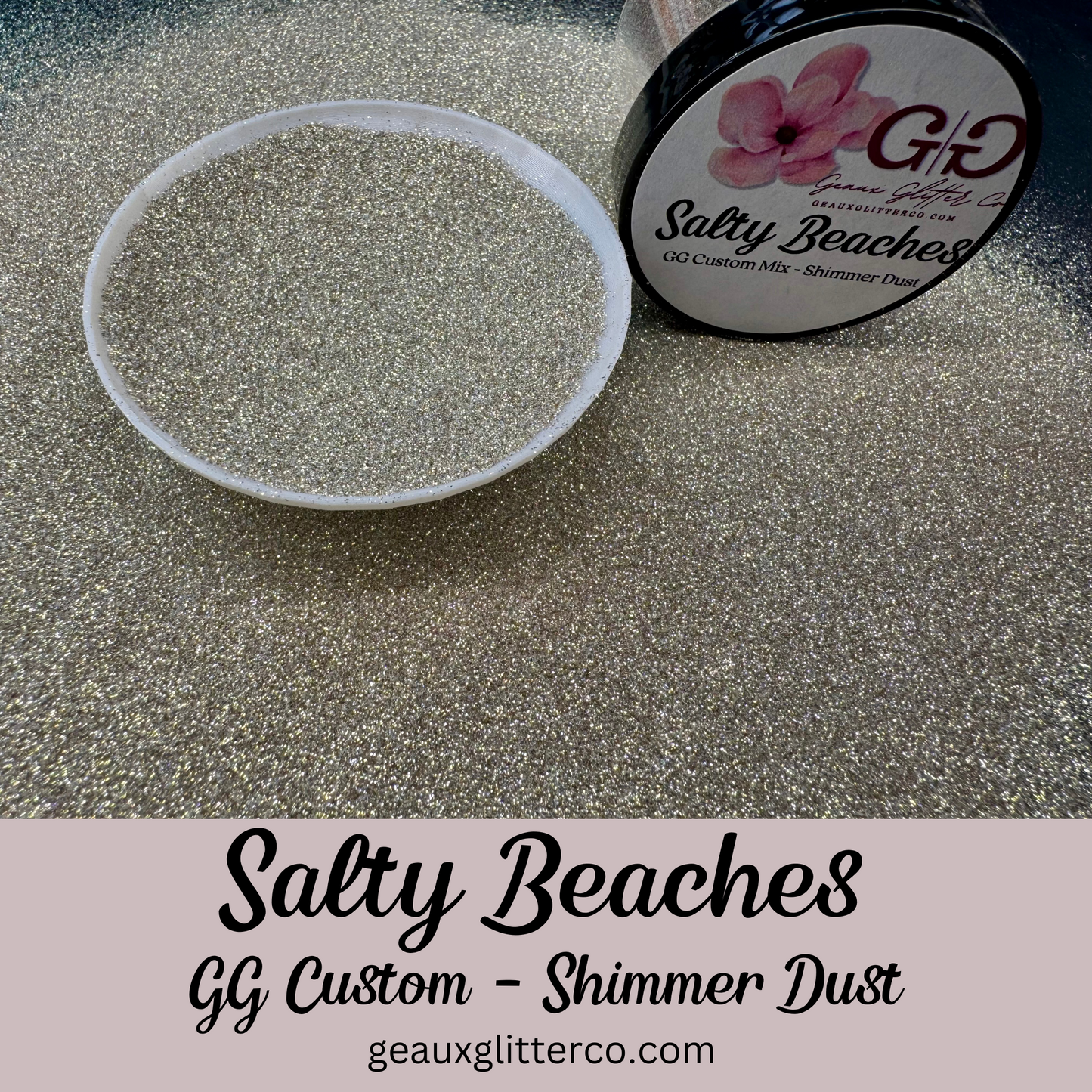 Salty Beaches Shimmer Dust - GG Custom Mix
