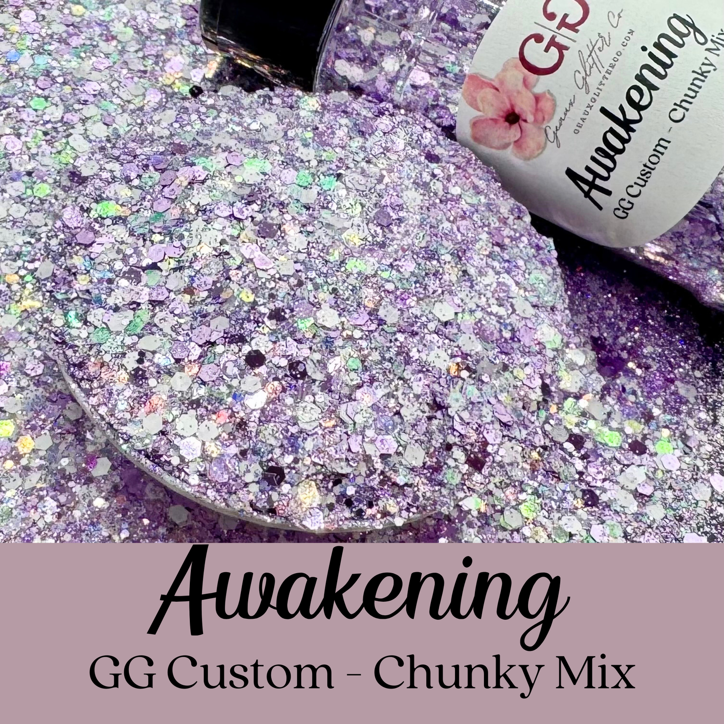 Awakening - GG Custom - Chunky Mix