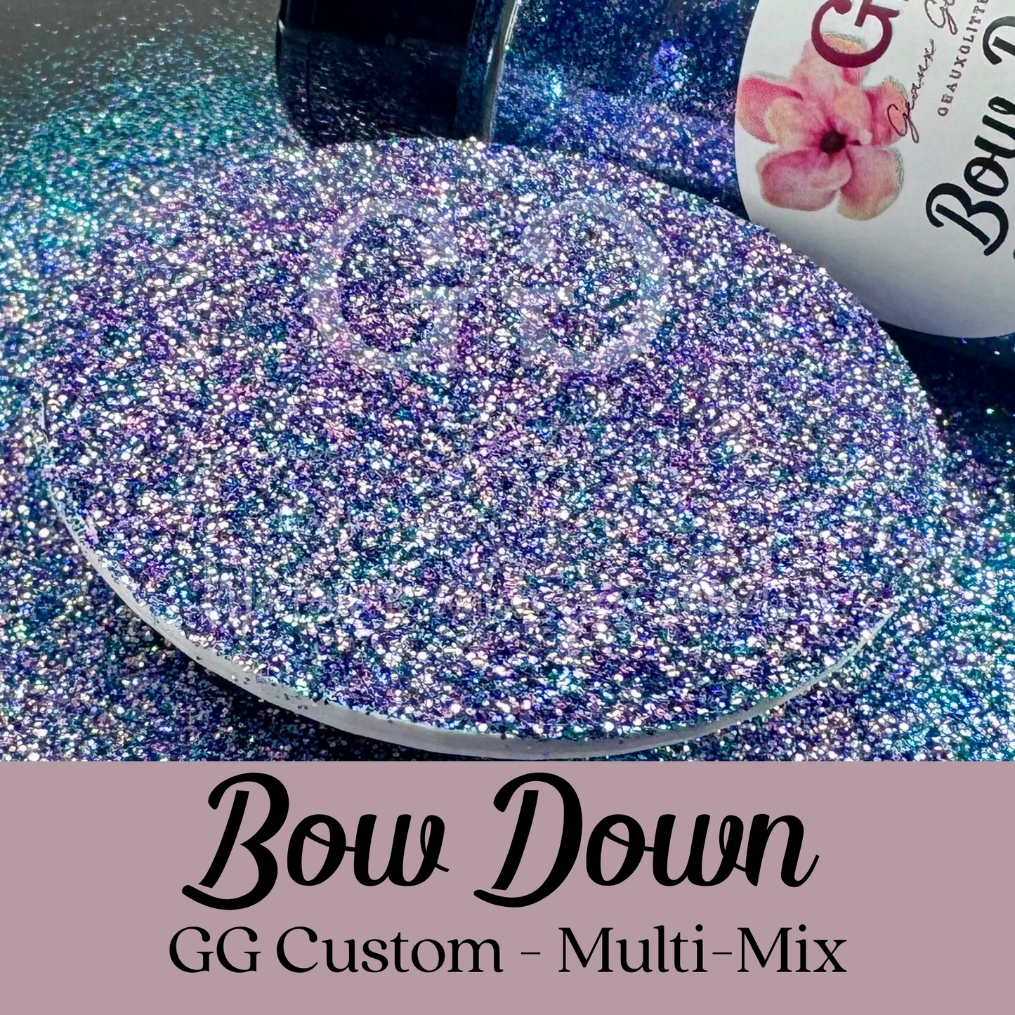Bow Down - GG Custom - Multi-Mix