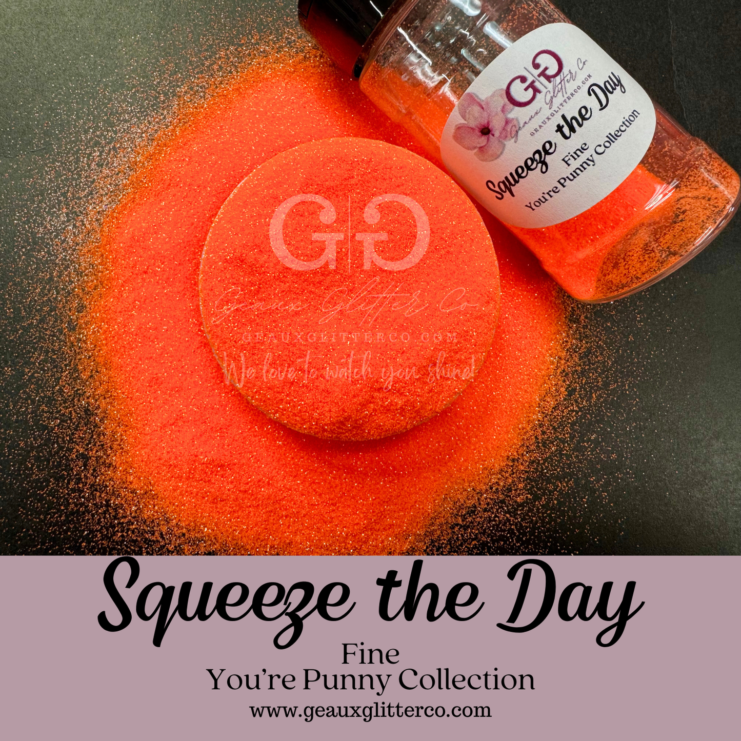 Squeeze the Day Fine - The Punny Collection