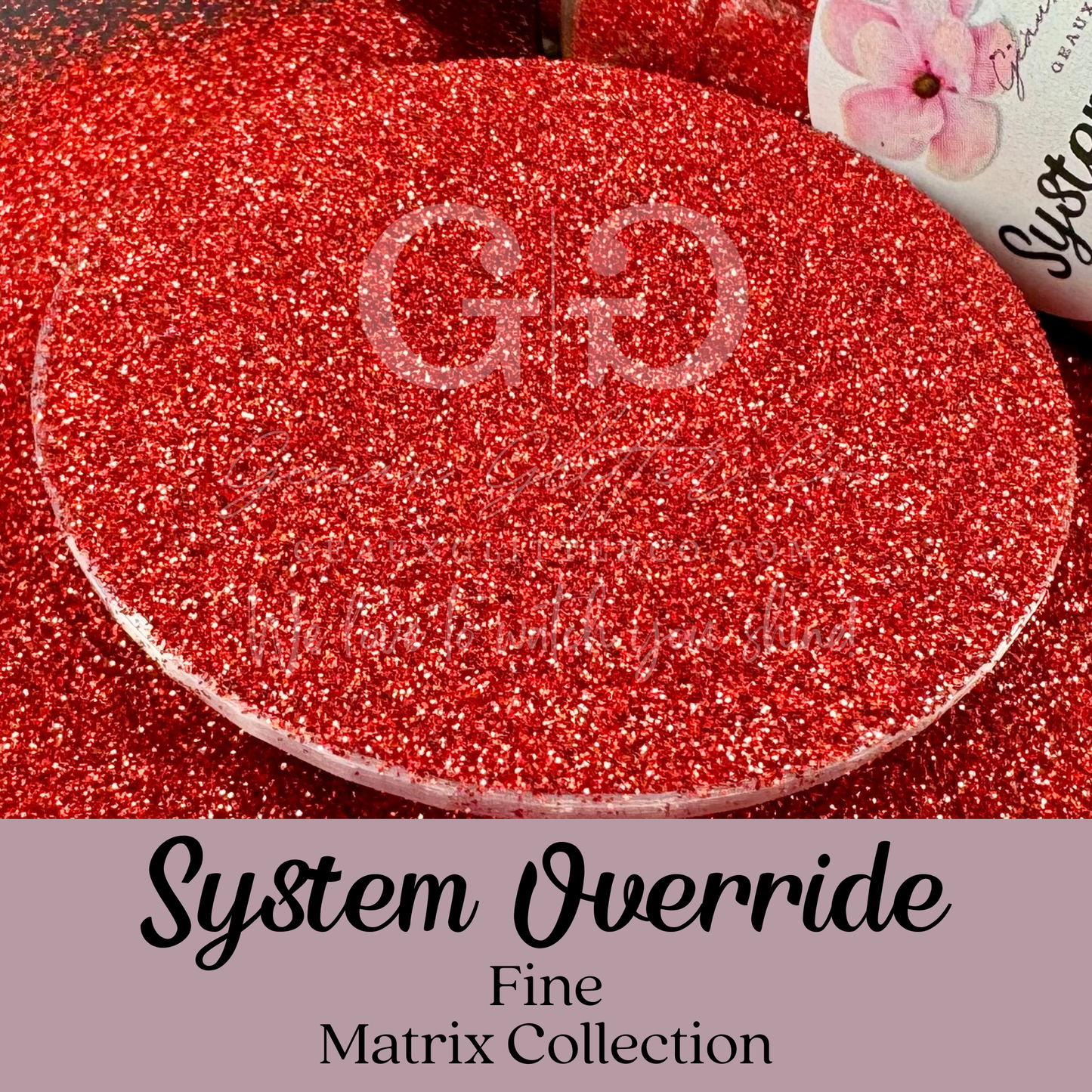 System Override - Fine - Matrix Collection