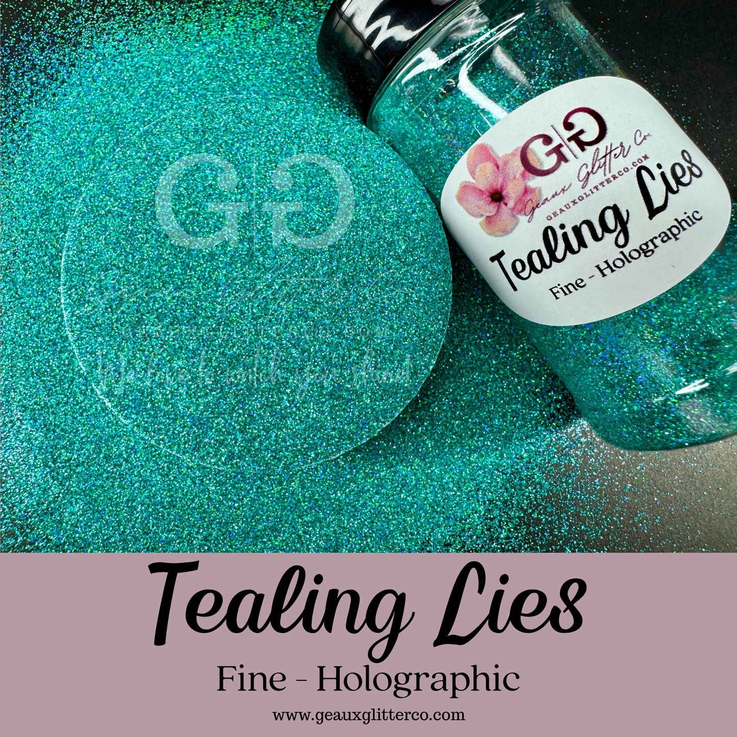 Tealing Lies Fine - Holographic