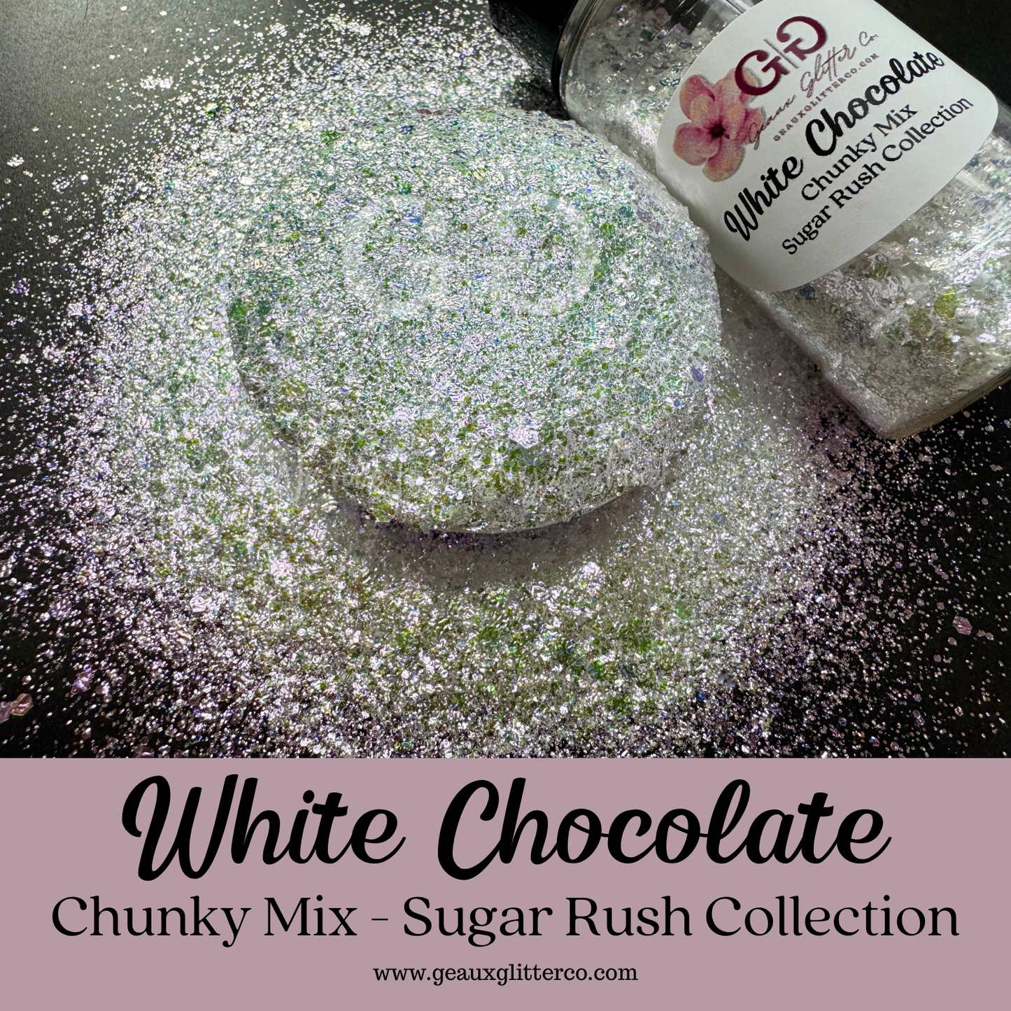 White Chocolate - Chunky Mix - Sugar Rush Collection