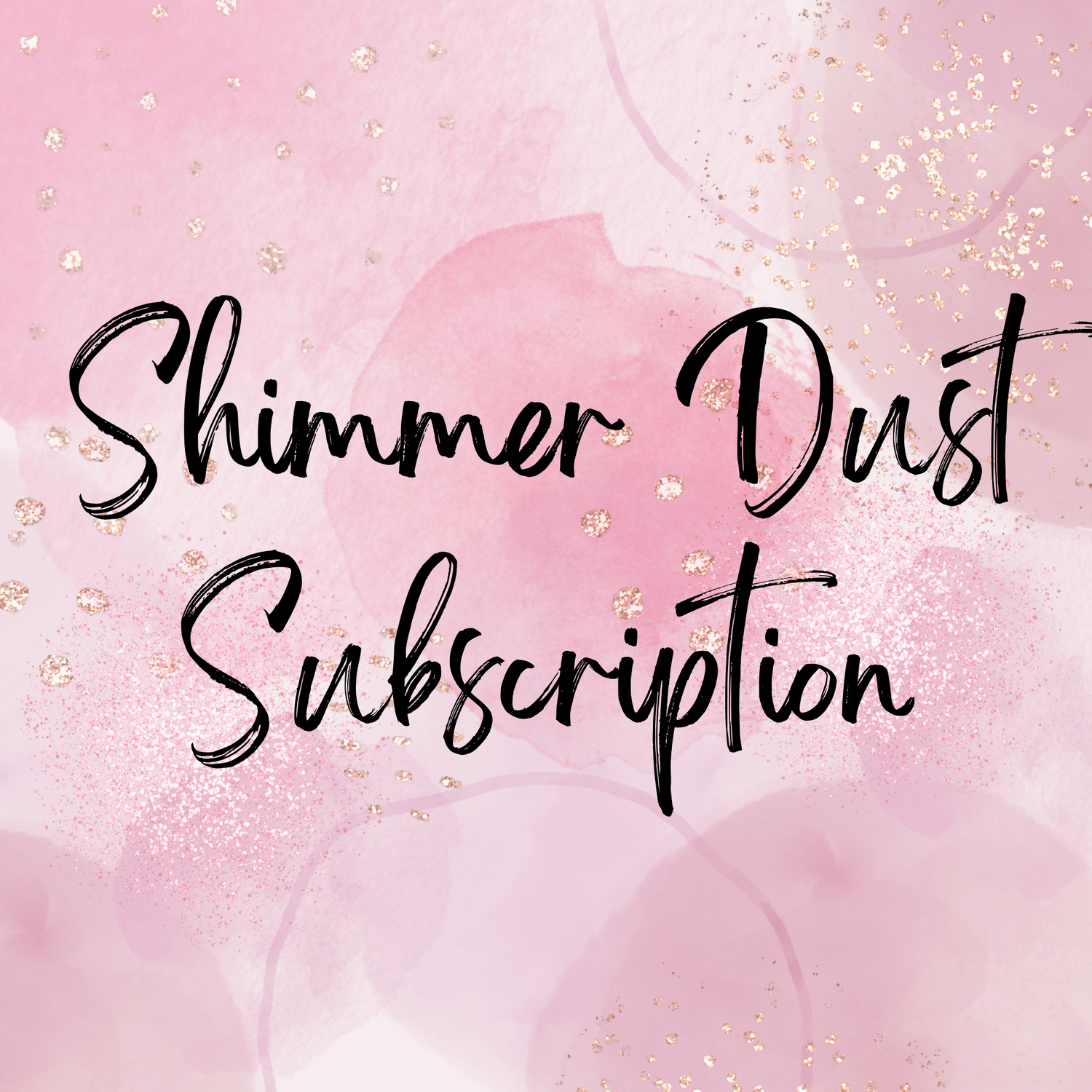 Geaux Glitter Shimmer Dust Subscription - READ DETAILS