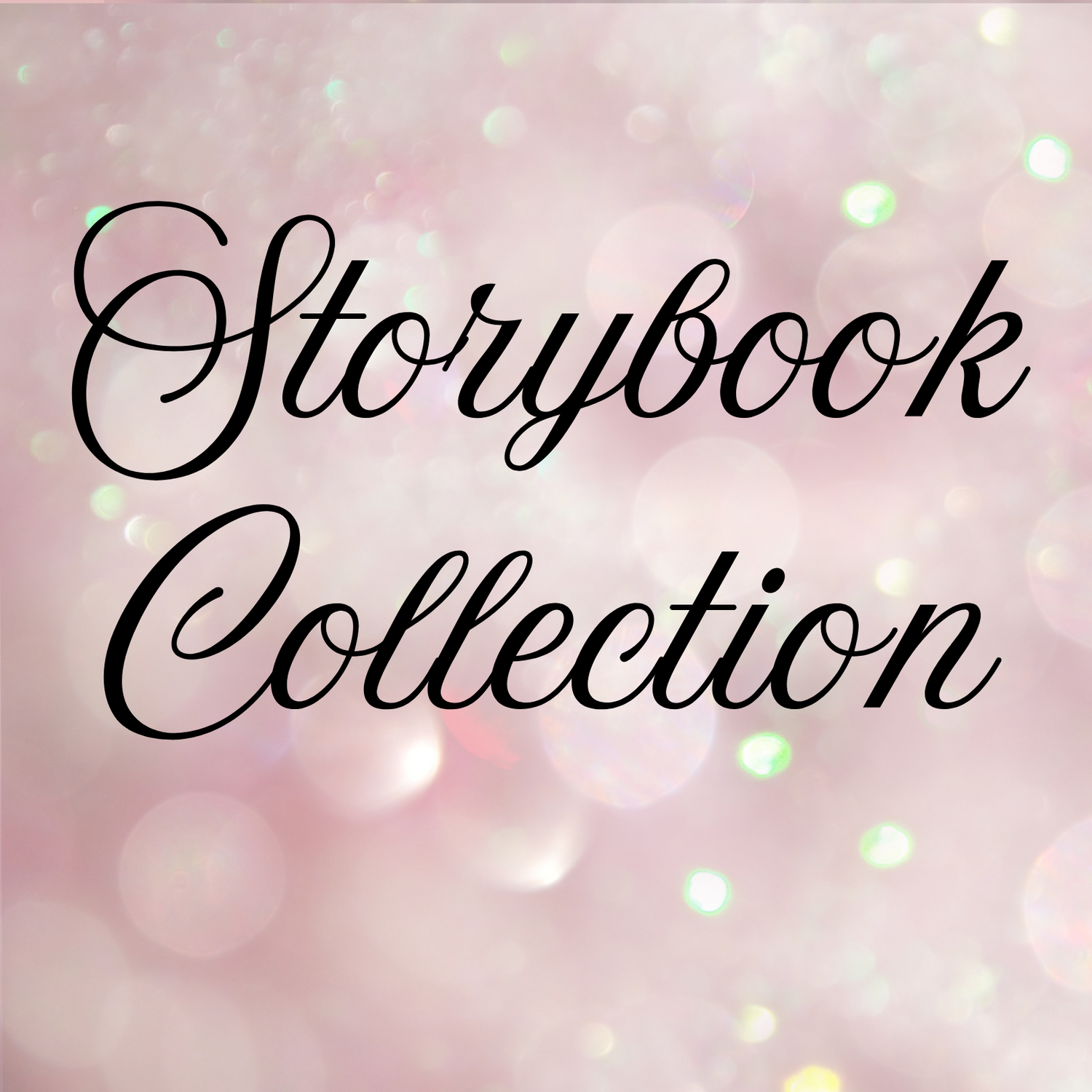 Storybook Collection