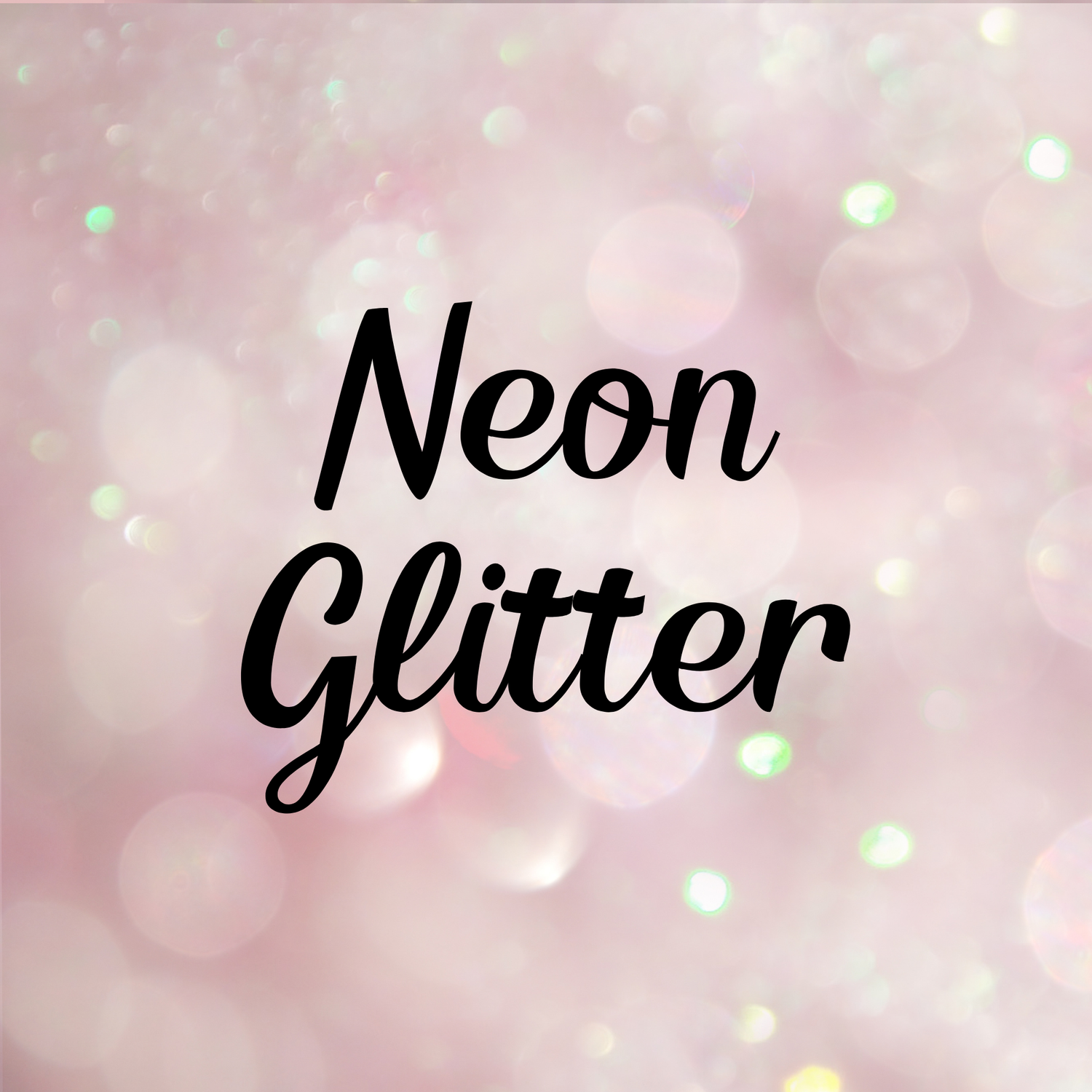 Neon Glitter