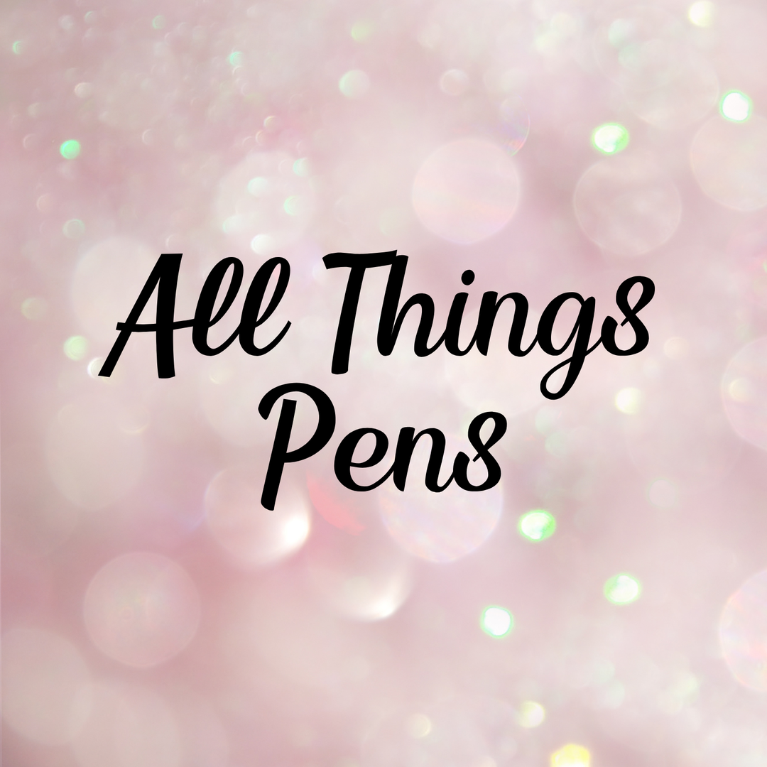 All Things Pens