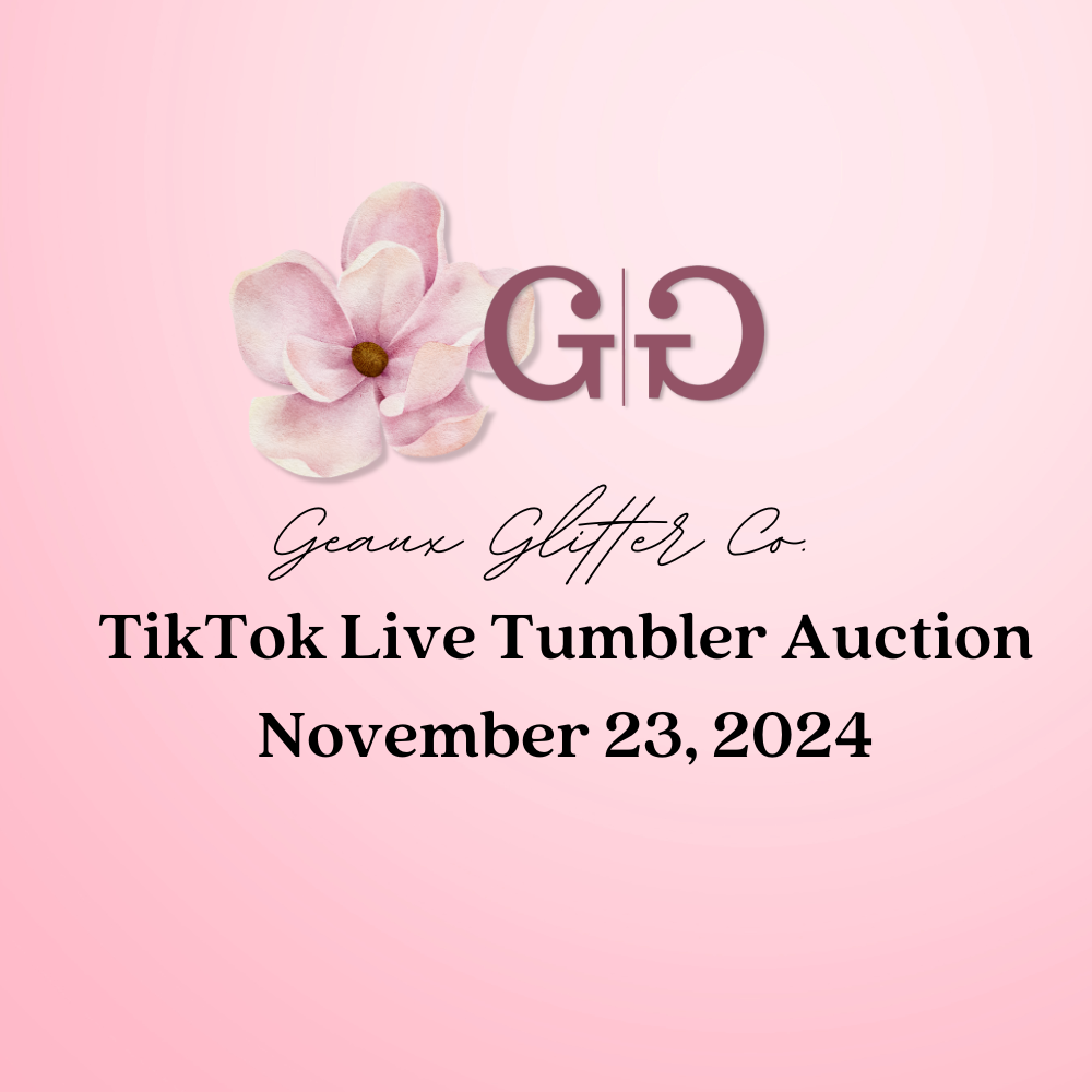 November 23 TikTok Live Tumbler Auction