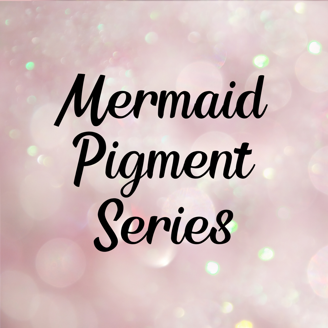 Mermaid Pigment Series