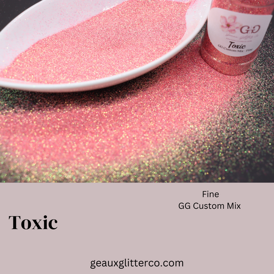 Toxic - GG Custom - Fine