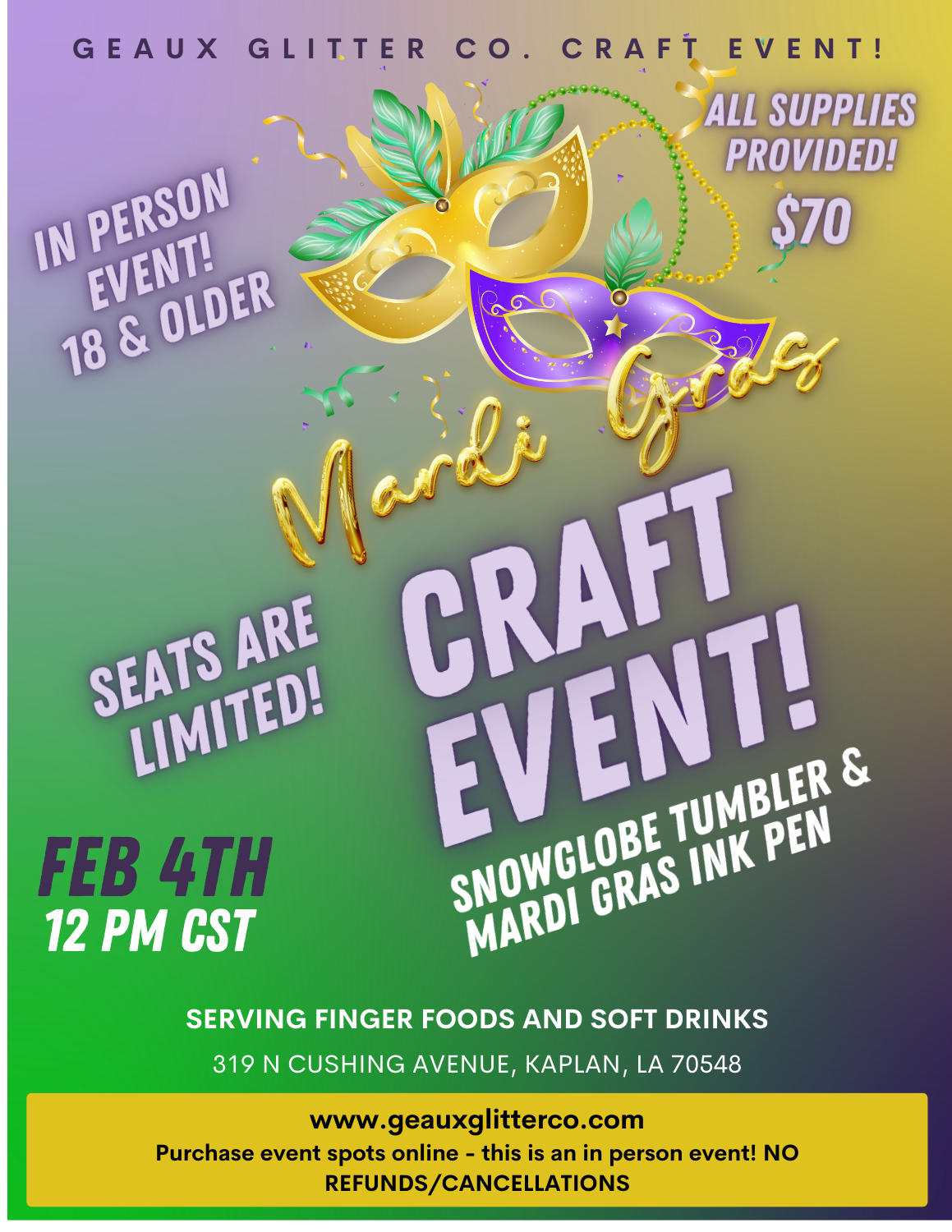 GEAUX GLITTER CO.  MARDI GRAS CRAFT EVENT! 2/4 @ 12:00 PM CST - IN PERSON ONLY! SEATS ARE LIMITED!