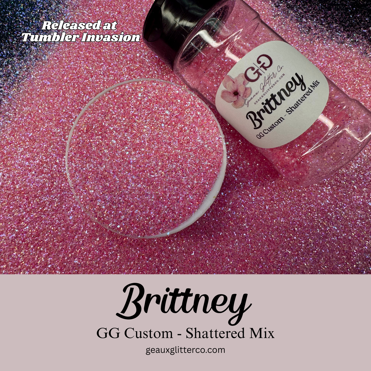 Brittney - GG Custom Shattered Mix