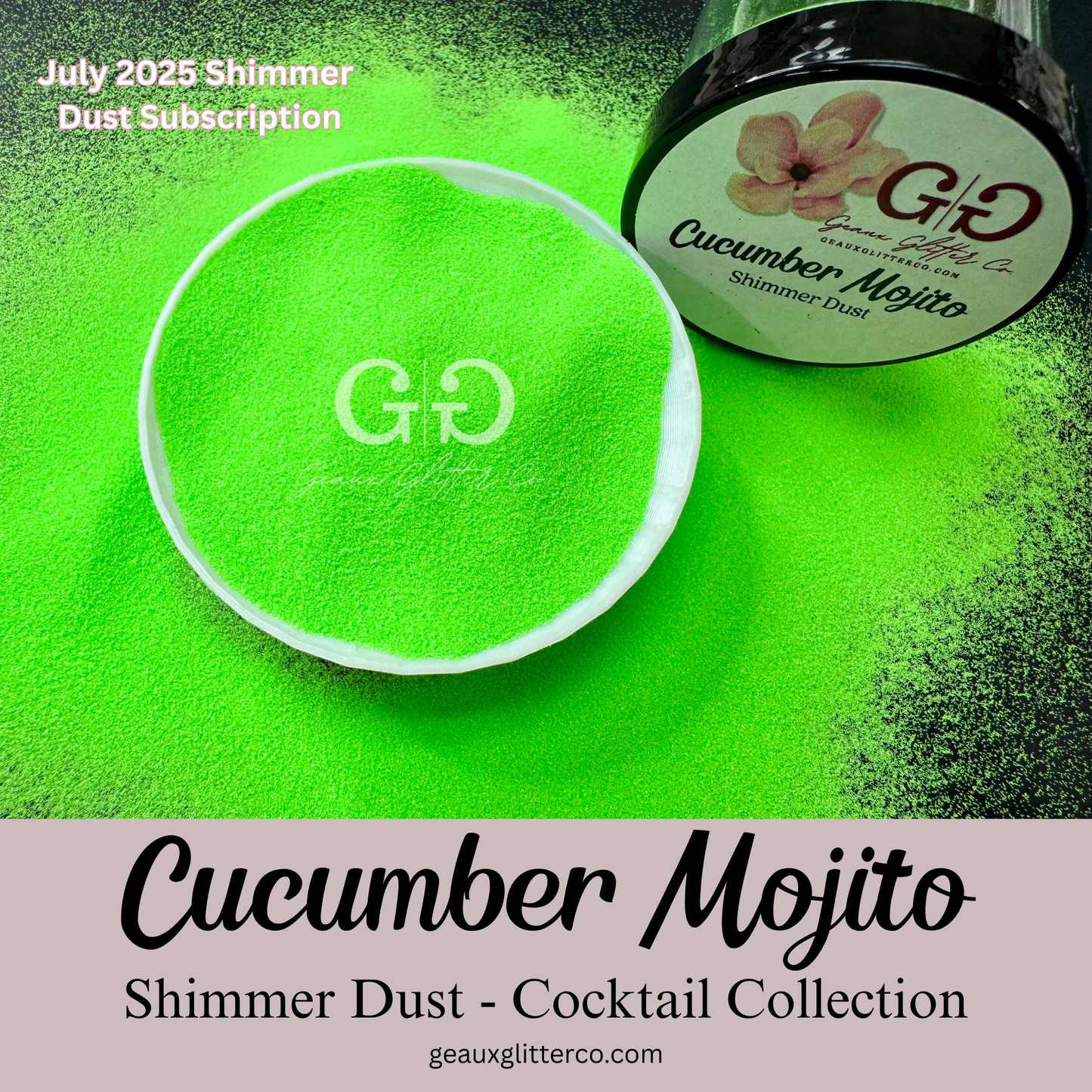 Cucumber Mojito - Shimmer Dust - Cocktail Collection