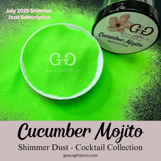 Cucumber Mojito - Shimmer Dust - Cocktail Collection
