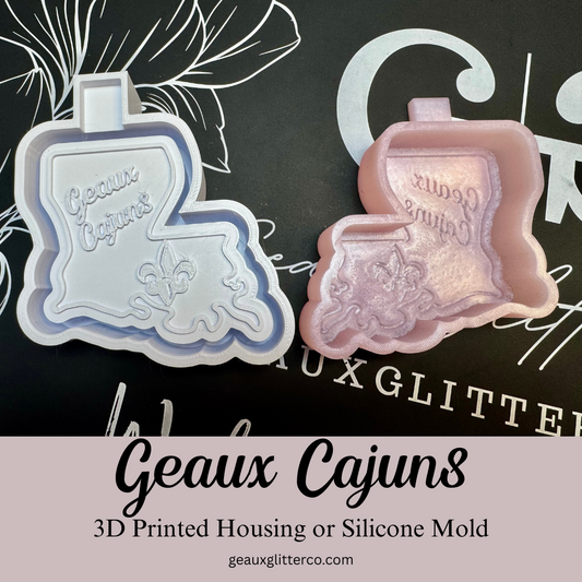 Geaux Cajuns Freshie Housing or Silicone Mold