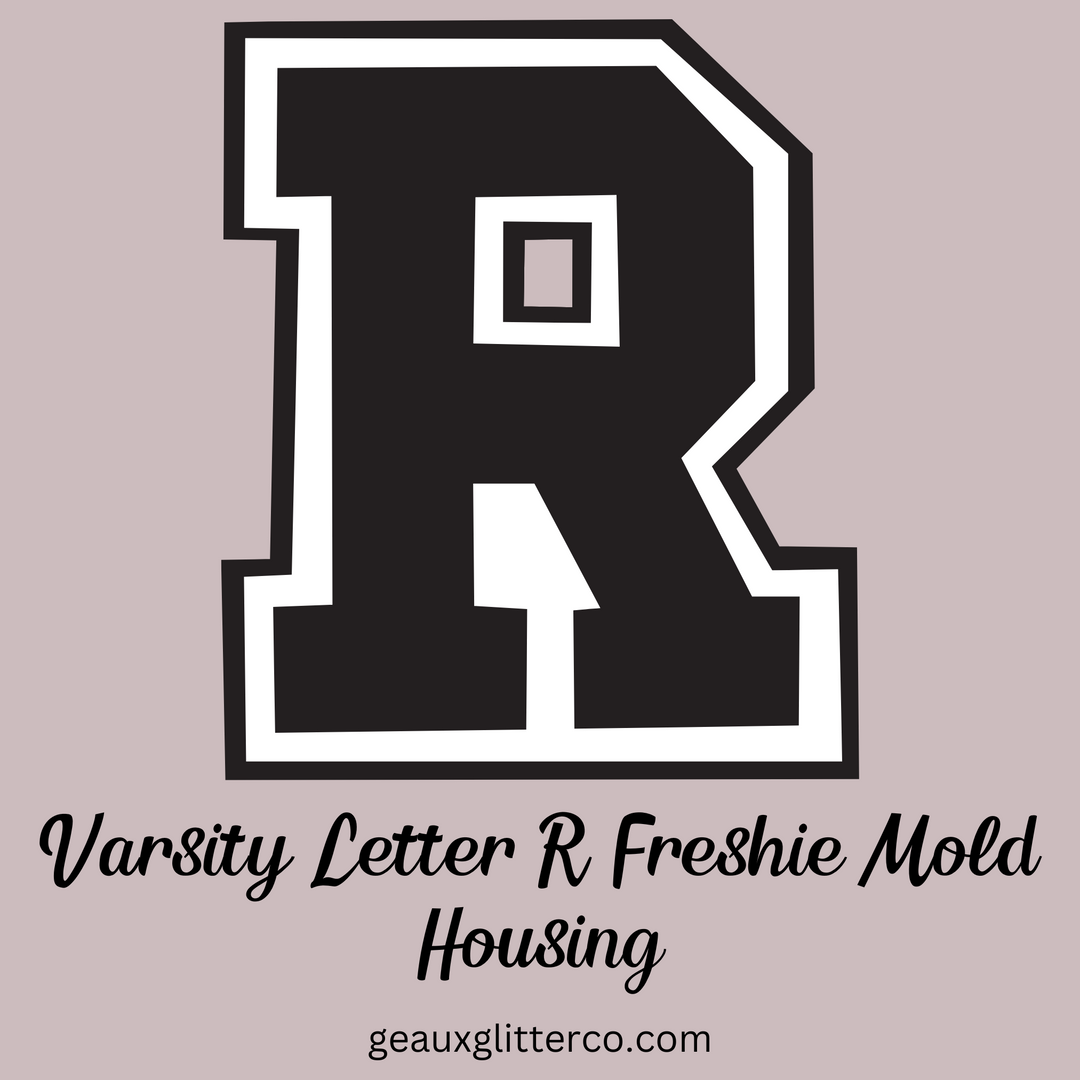 Varsity Letters Freshie Mold Housing A-Z Available